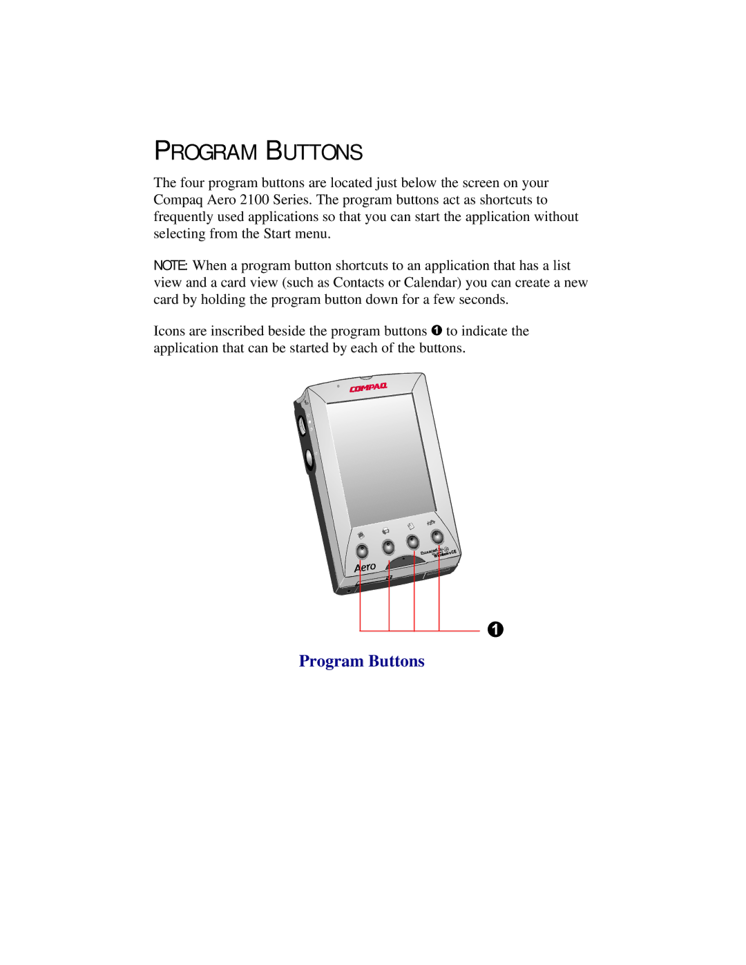 Compaq 2100 manual Program Buttons 