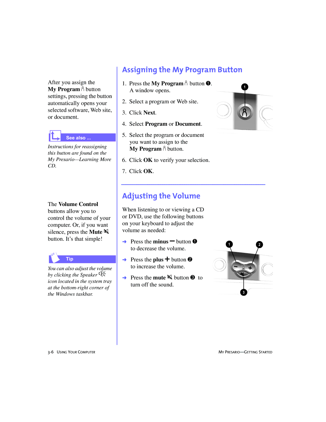 Compaq 228399-373 manual Assigning.the My Program Button, Adjusting the Volume 