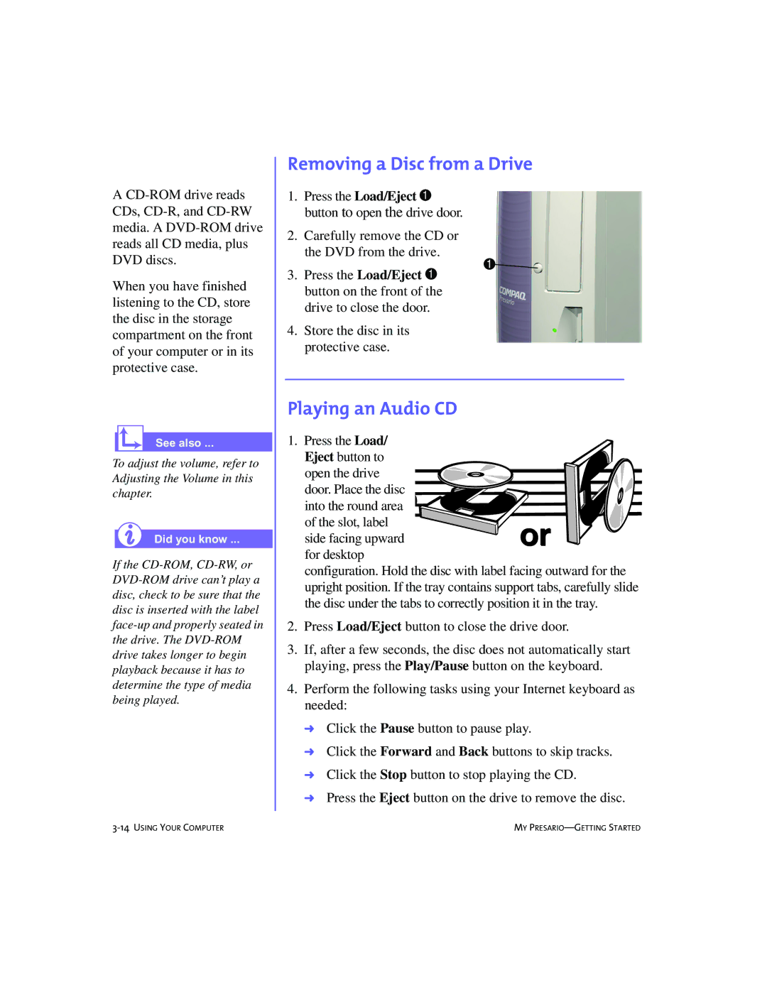 Compaq 228399-373 manual Removing a Disc from a Drive, Playing an Audio CD 