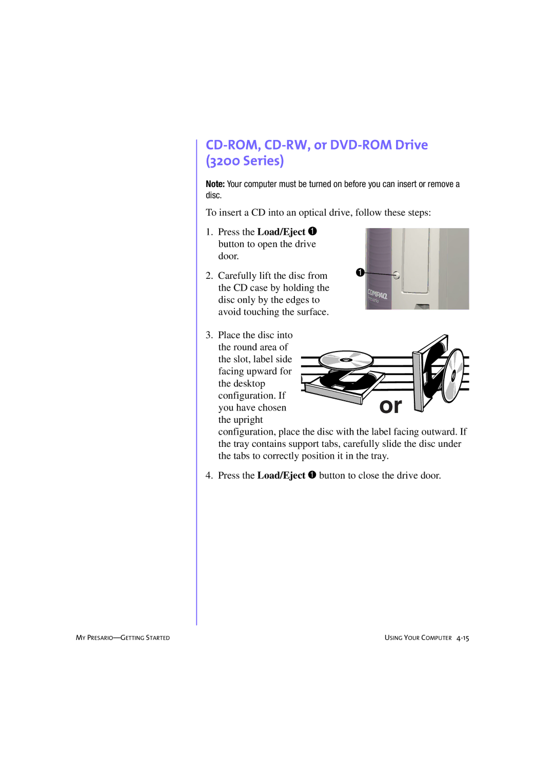 Compaq 233789-371 manual CD-ROM, CD-RW, or DVD-ROM Drive 3200 Series, Press the Load/Eject 1 button to open the drive door 