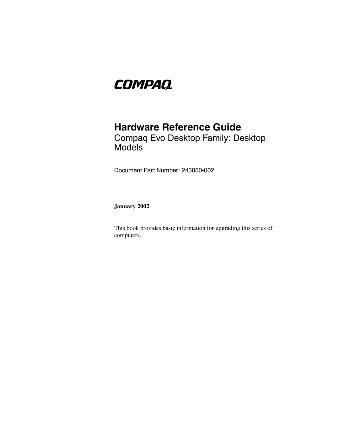 Compaq 243850-002 manual Hardware Reference Guide 