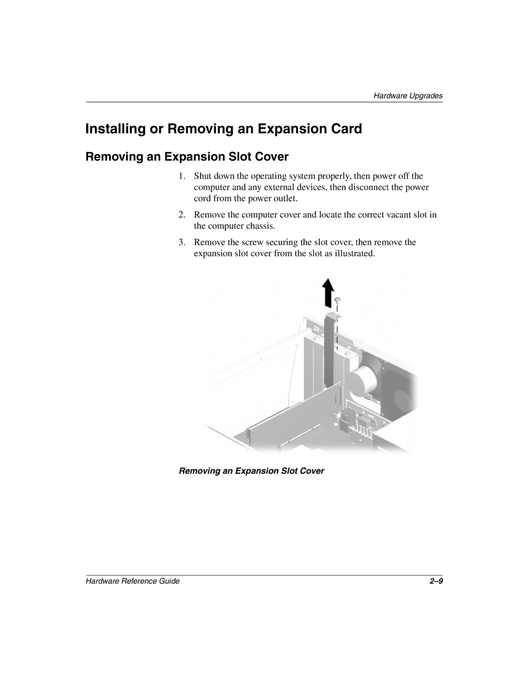 Compaq 243850-002 manual Installing or Removing an Expansion Card, Removing an Expansion Slot Cover 