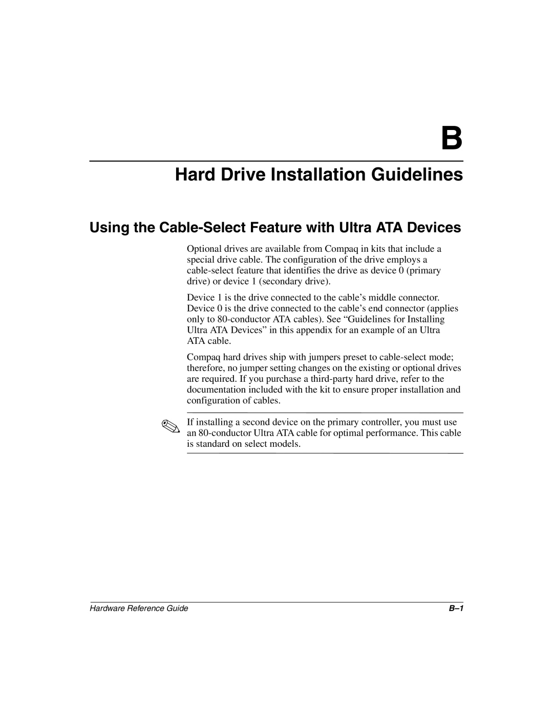 Compaq 243850-002 manual Hard Drive Installation Guidelines, Using the Cable-Select Feature with Ultra ATA Devices 