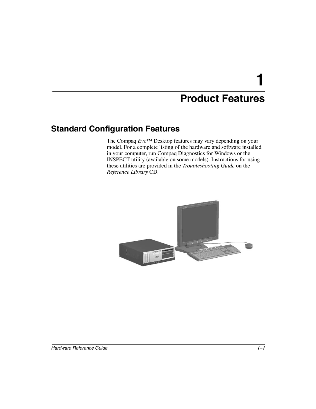 Compaq 243850-002 manual Product Features, Standard Configuration Features 