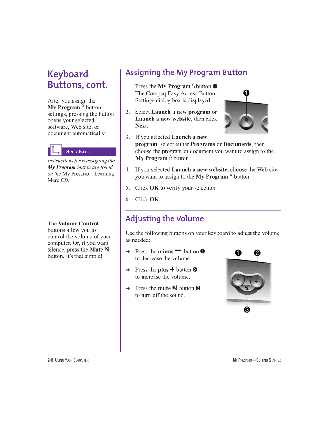 Compaq 250029-001 manual Assigning the My Program Button, Adjusting the Volume 