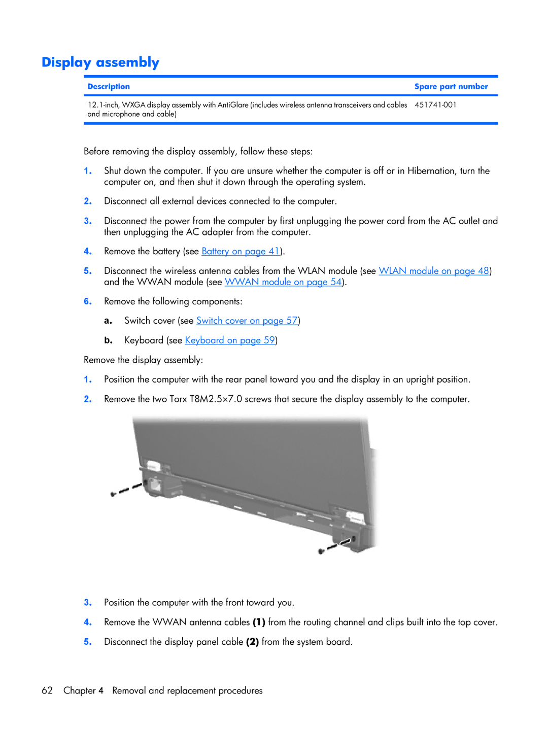 Compaq 2510p manual Display assembly, Switch cover see Switch cover on Keyboard see Keyboard on 