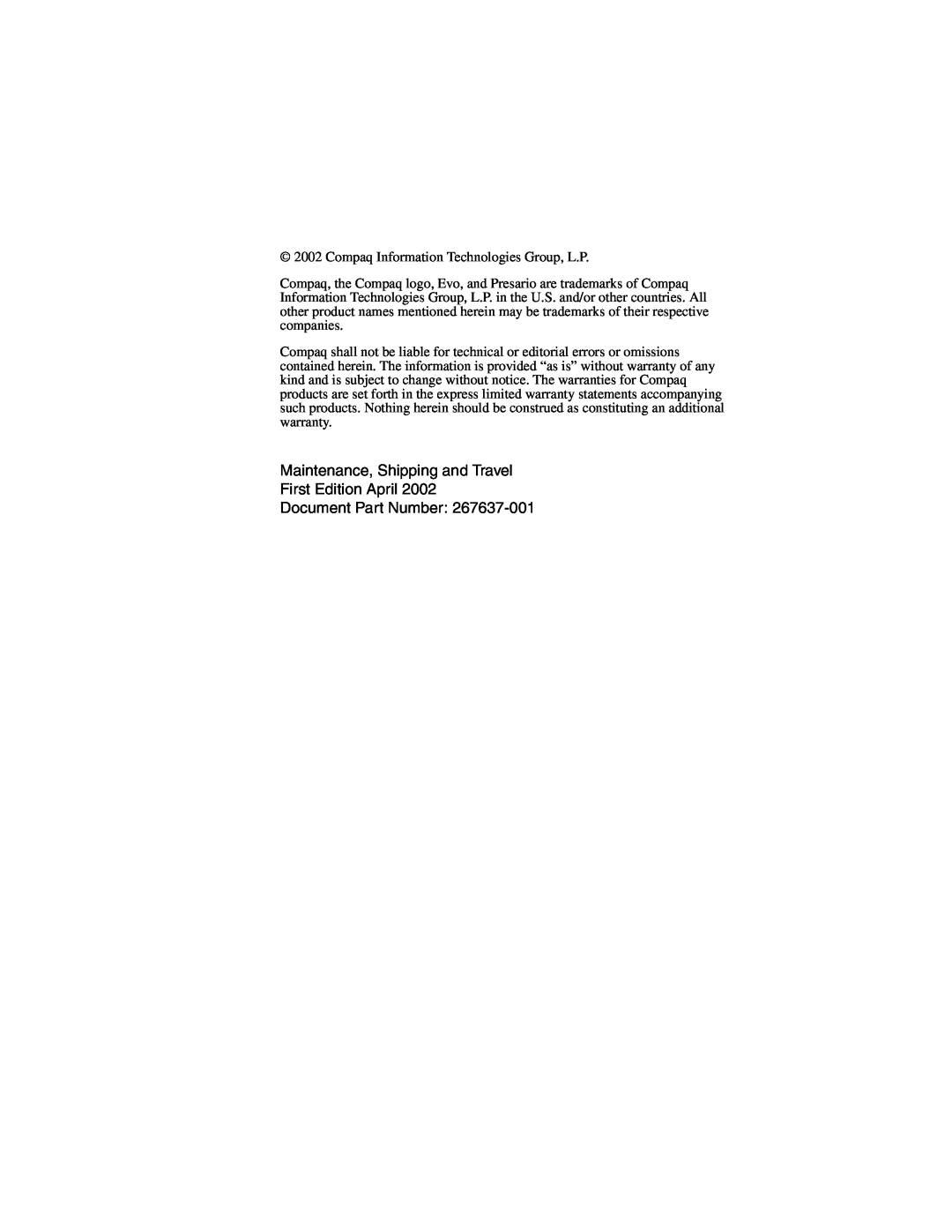 Compaq 267637-001 manual Maintenance, Shipping and Travel First Edition April, Document Part Number 