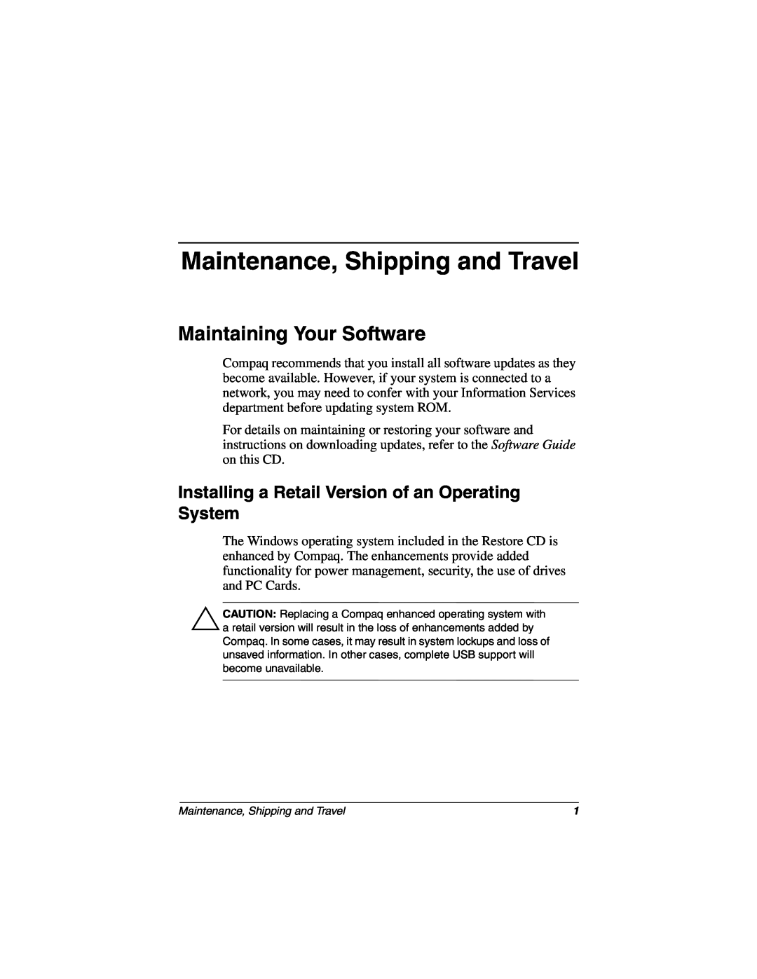Compaq 267637-001 manual Maintenance, Shipping and Travel, Maintaining Your Software 