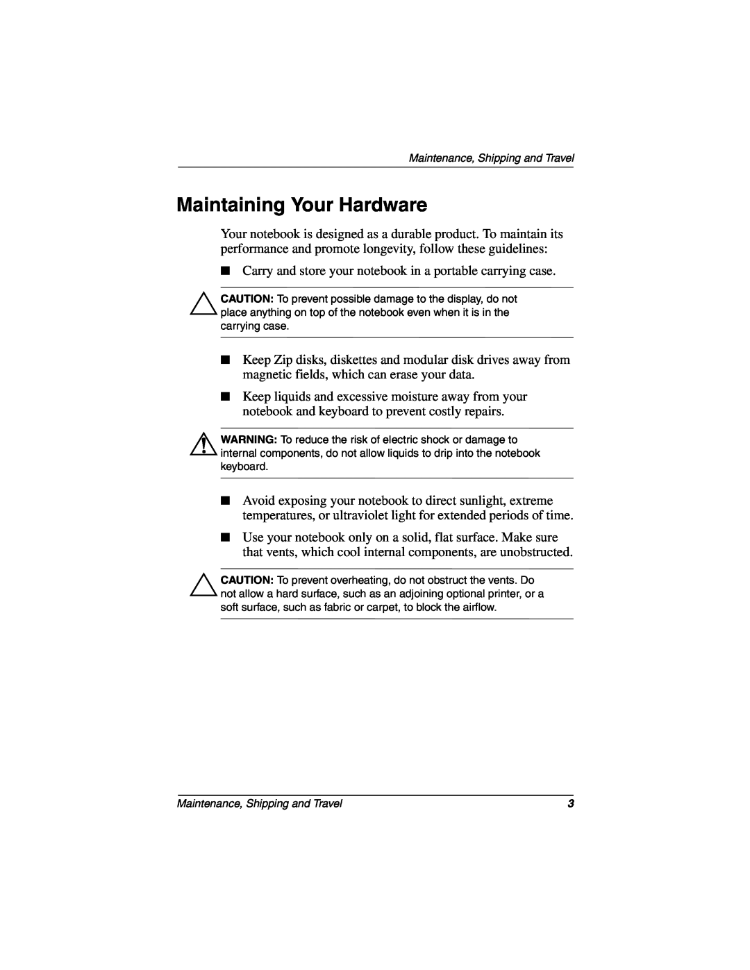 Compaq 267637-001 manual Maintaining Your Hardware 