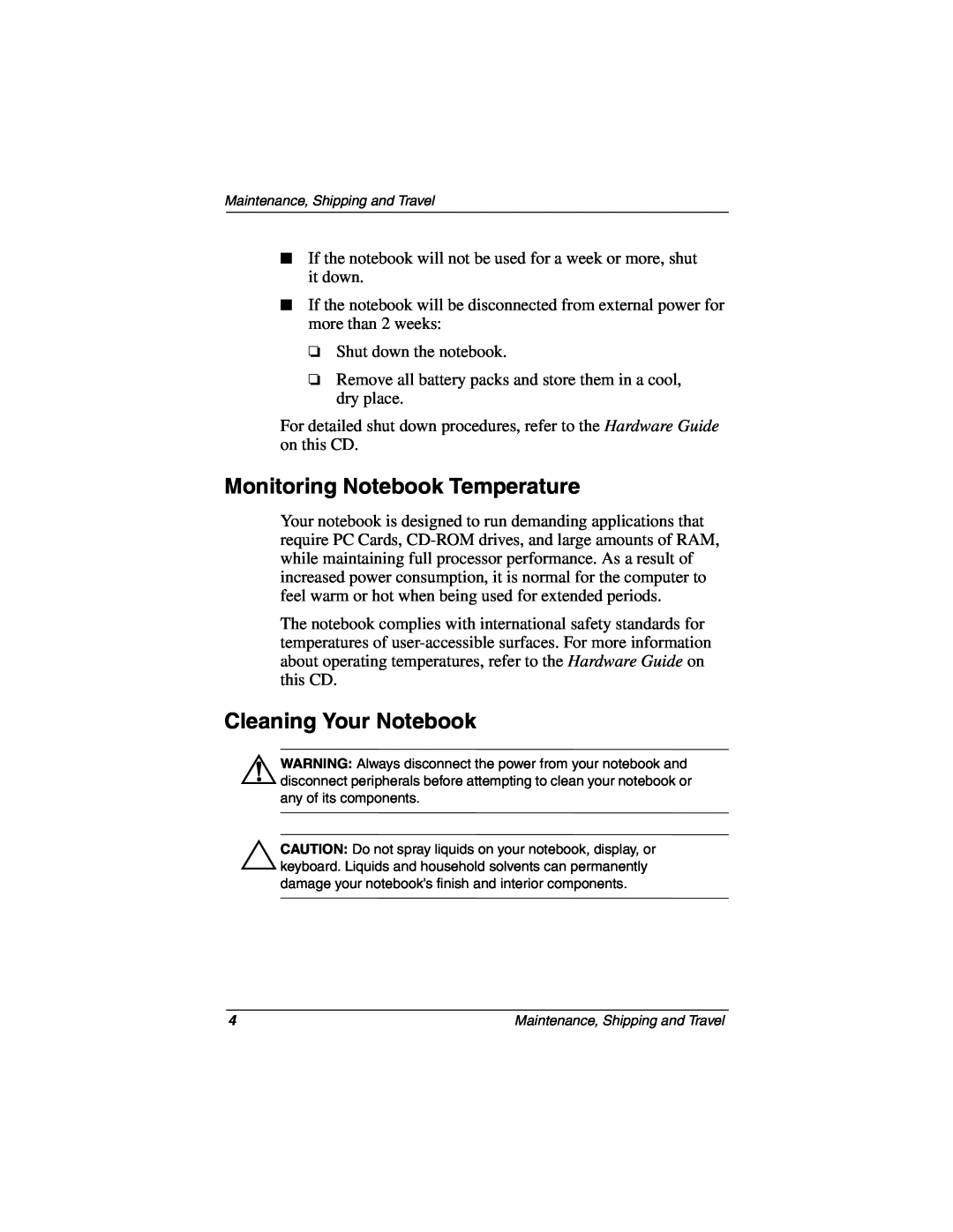 Compaq 267637-001 manual Monitoring Notebook Temperature, Cleaning Your Notebook 