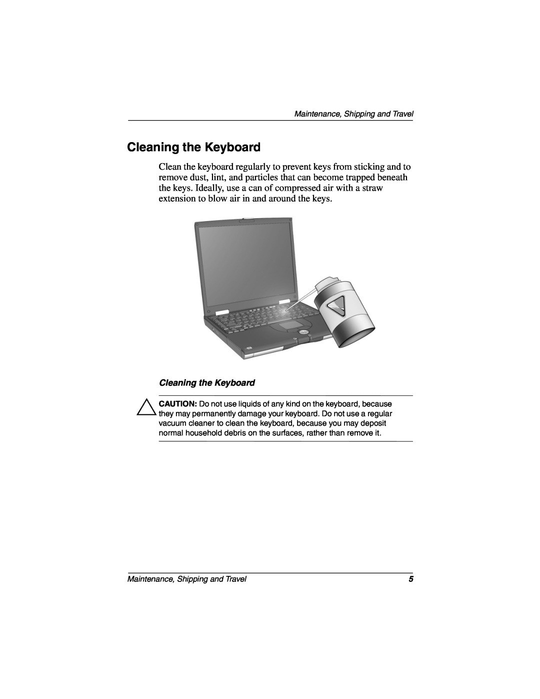 Compaq 267637-001 manual Cleaning the Keyboard 