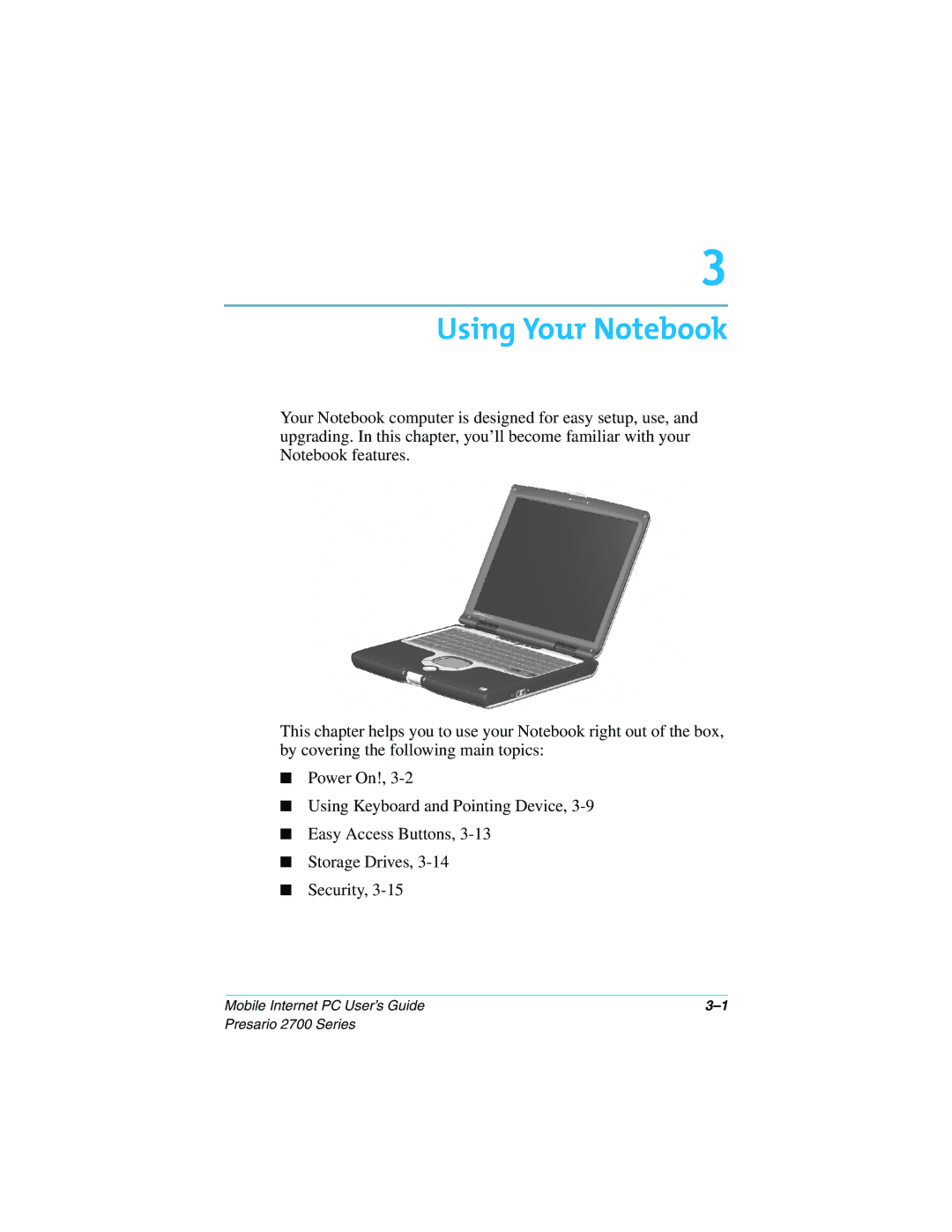 Compaq 2700 manual Using Your Notebook 