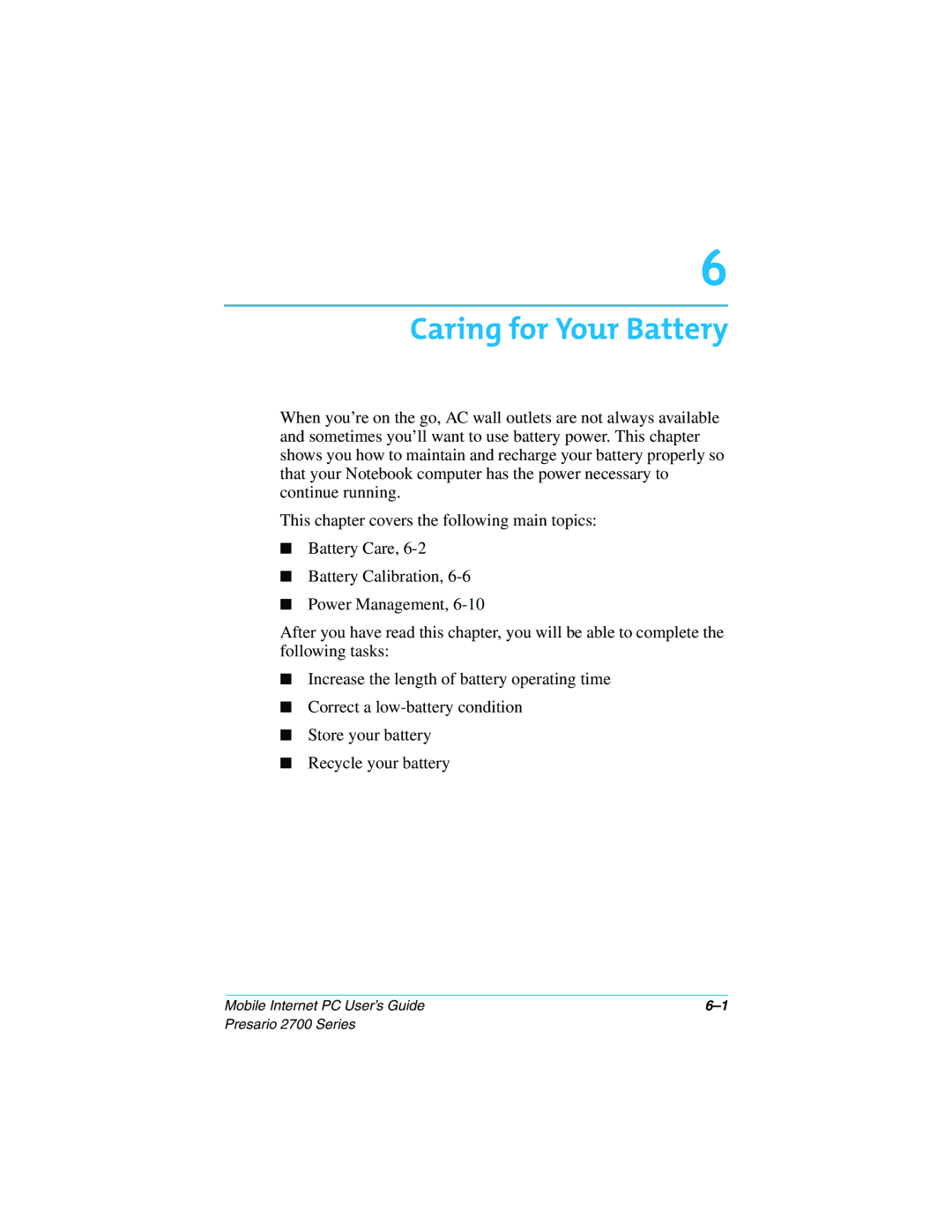 Compaq 2700 manual Caring for Your Battery 