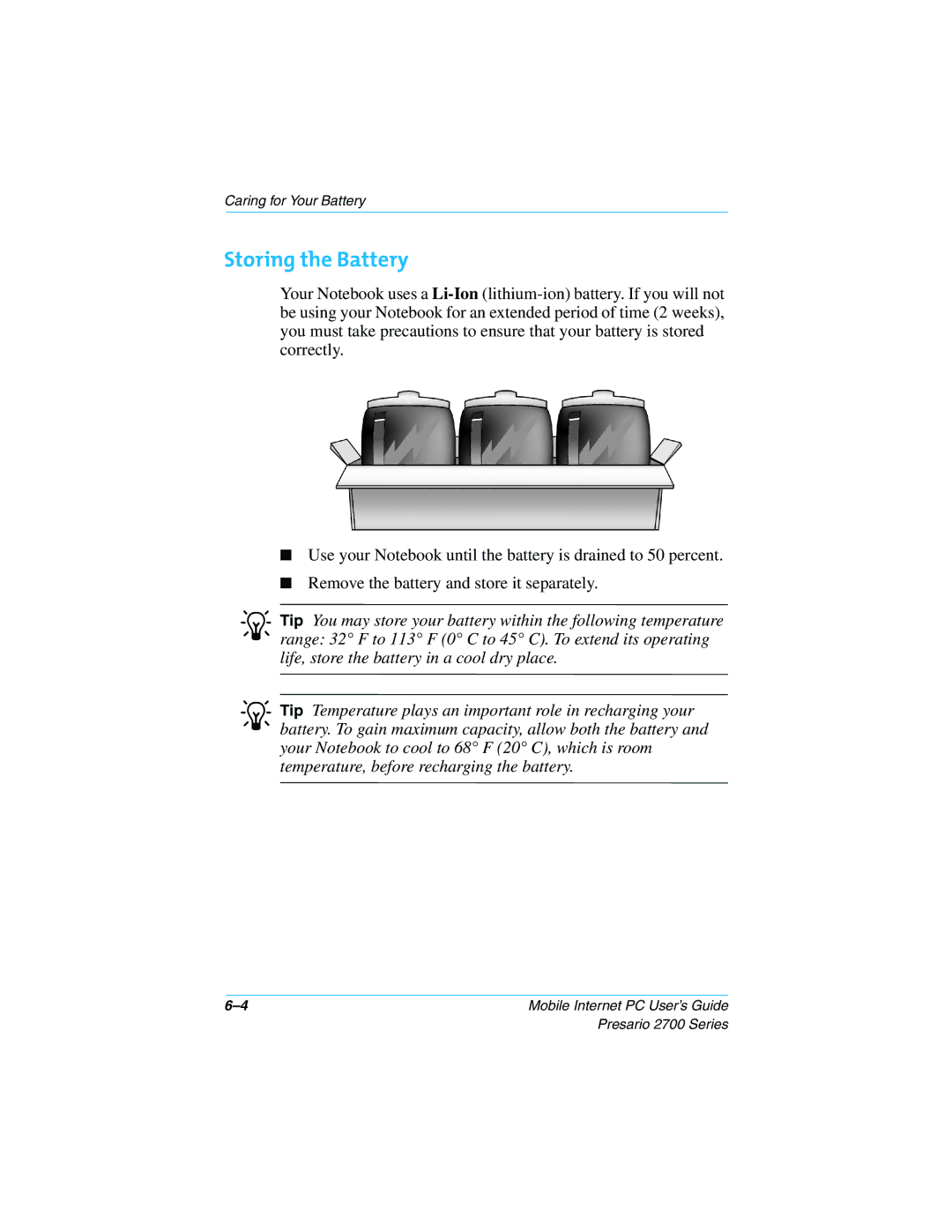 Compaq 2700 manual Storing the Battery 