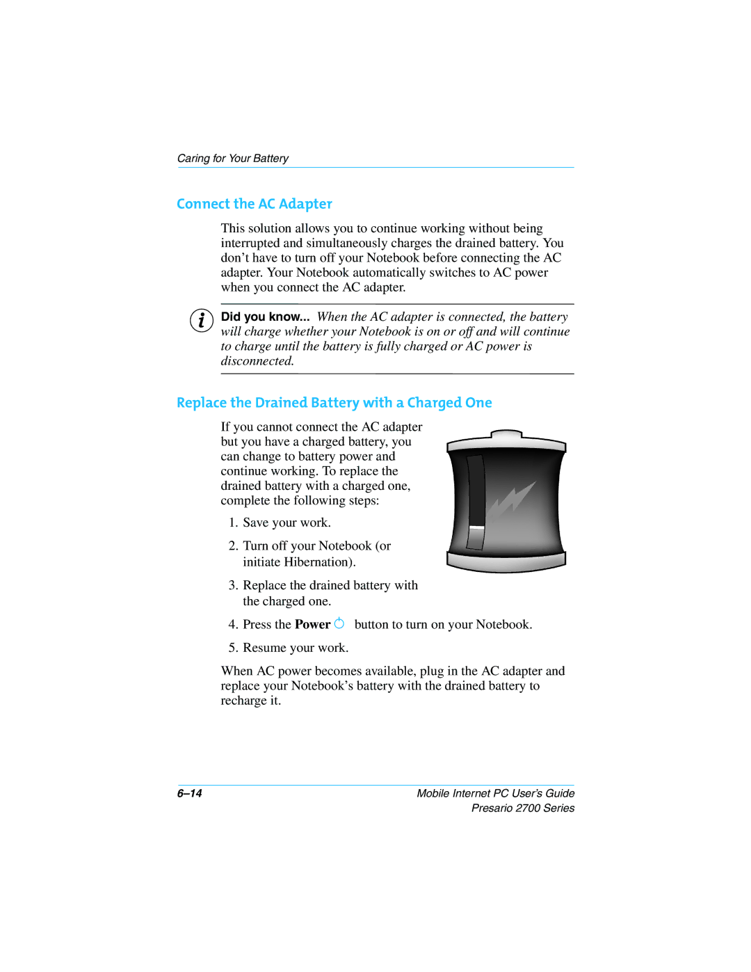 Compaq 2700 manual Connect the AC Adapter, Replace the Drained Battery with a Charged One 