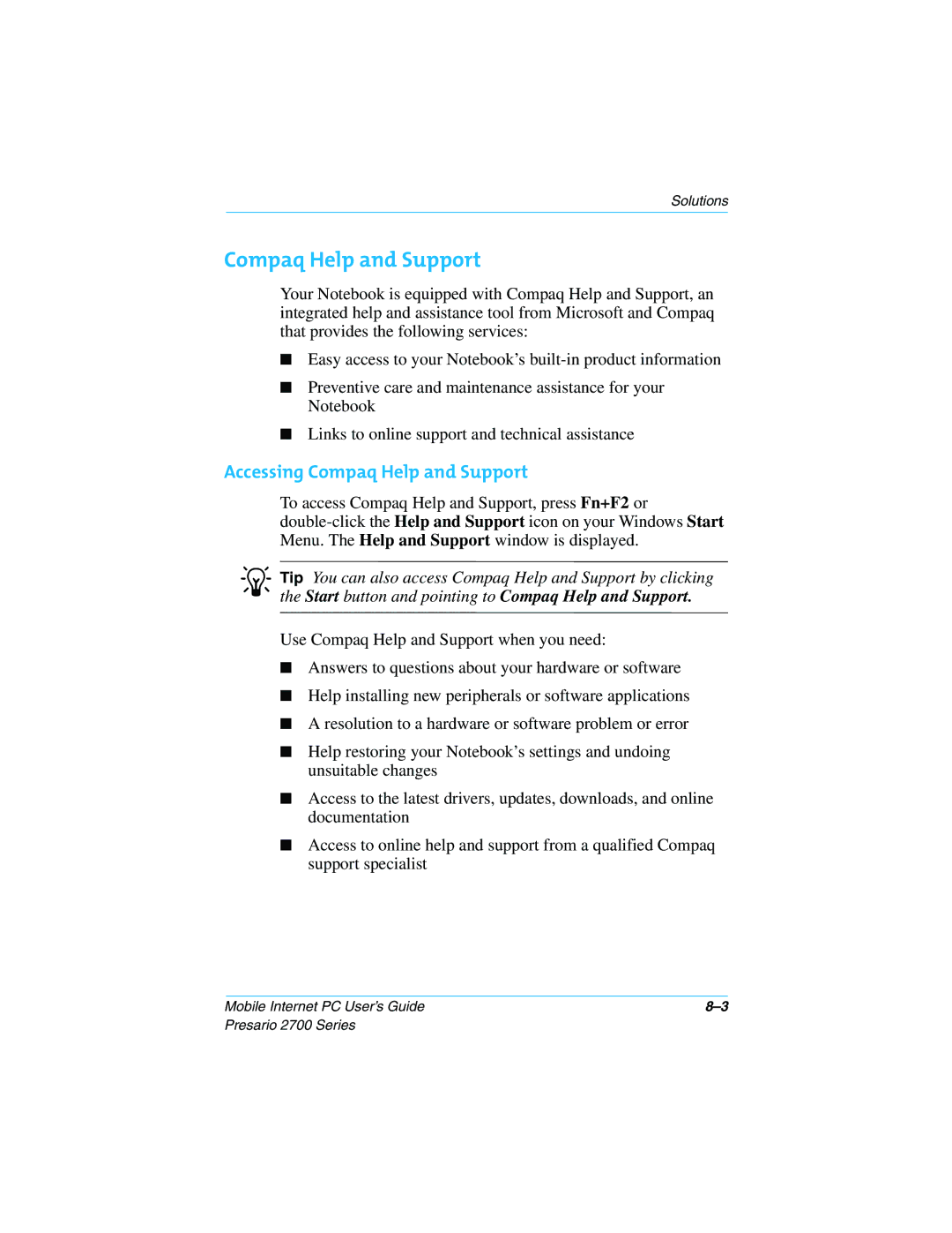 Compaq 2700 manual Accessing Compaq Help and Support 