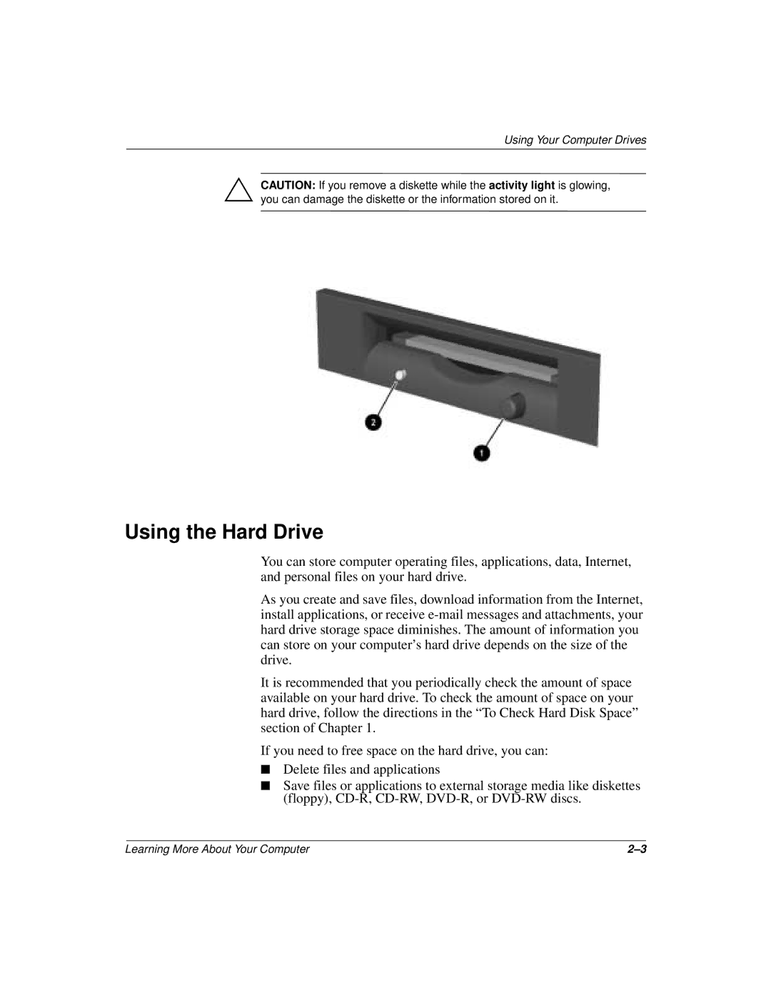 Compaq 277958-001 manual Using the Hard Drive 