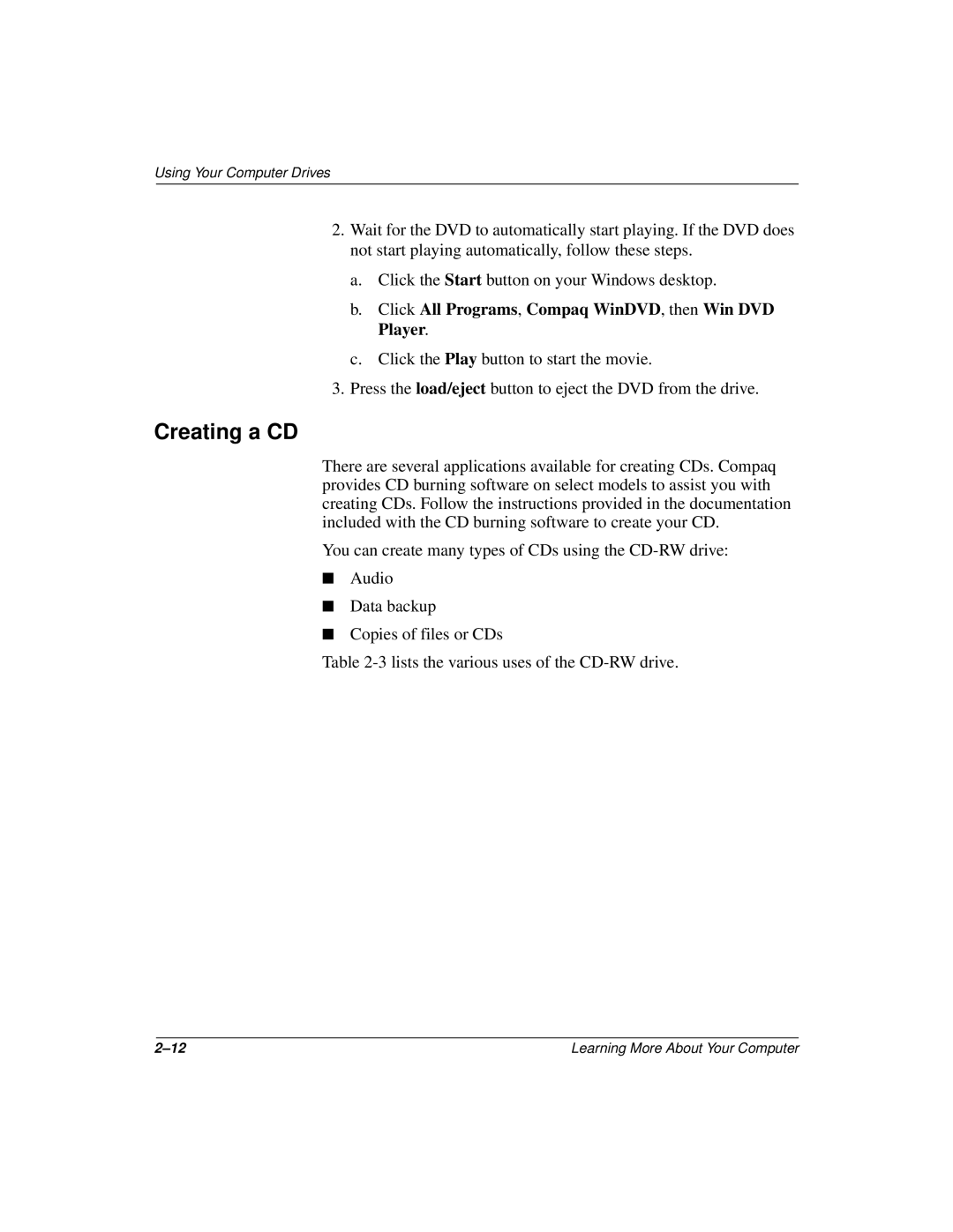 Compaq 277958-001 manual Creating a CD, Click All Programs, Compaq WinDVD, then Win DVD Player 