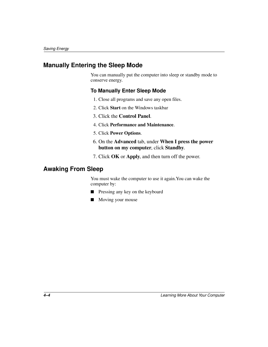 Compaq 277958-001 manual Manually Entering the Sleep Mode, Awaking From Sleep, To Manually Enter Sleep Mode 