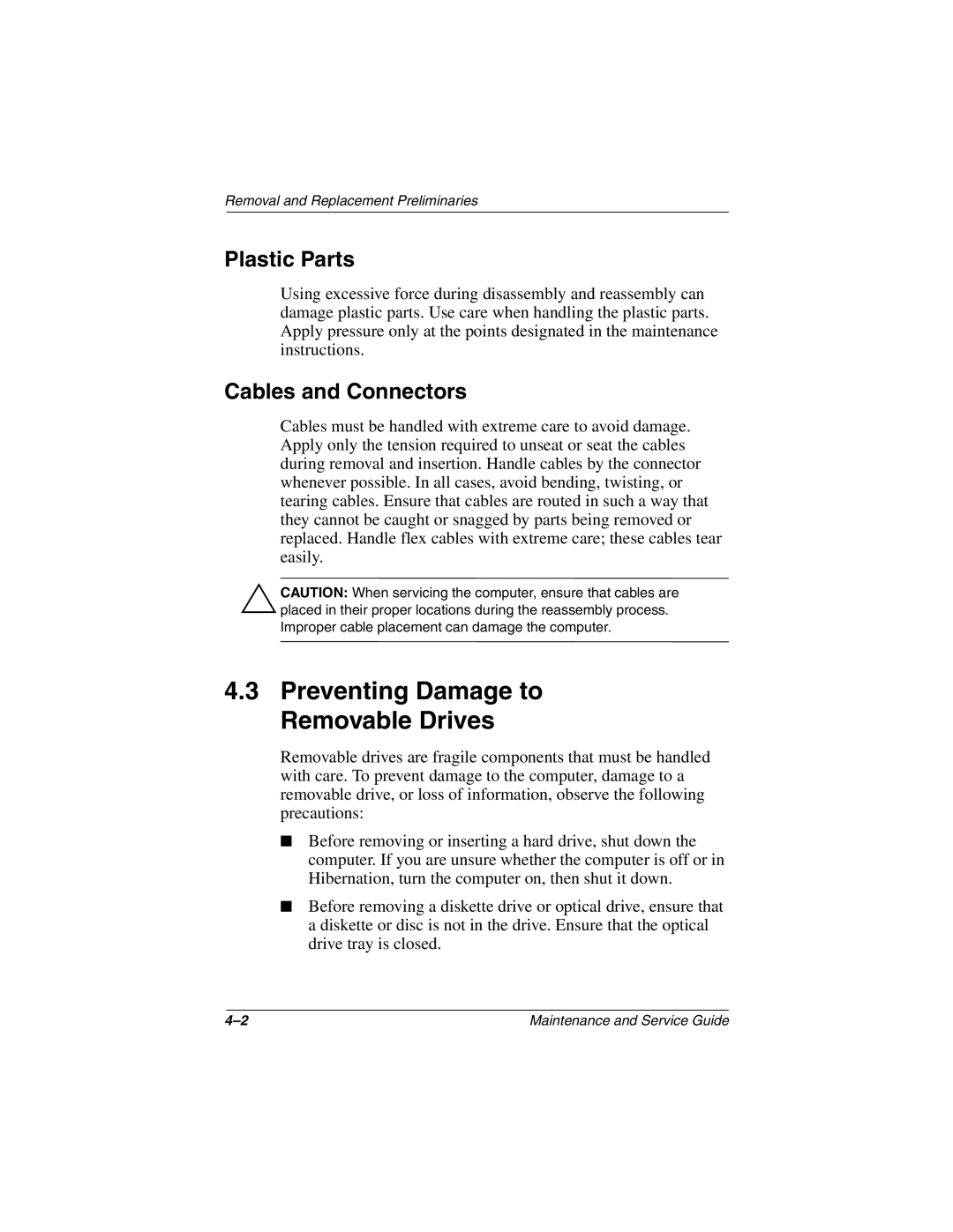 Compaq 279362-002 manual Preventing Damage to Removable Drives, Plastic Parts 