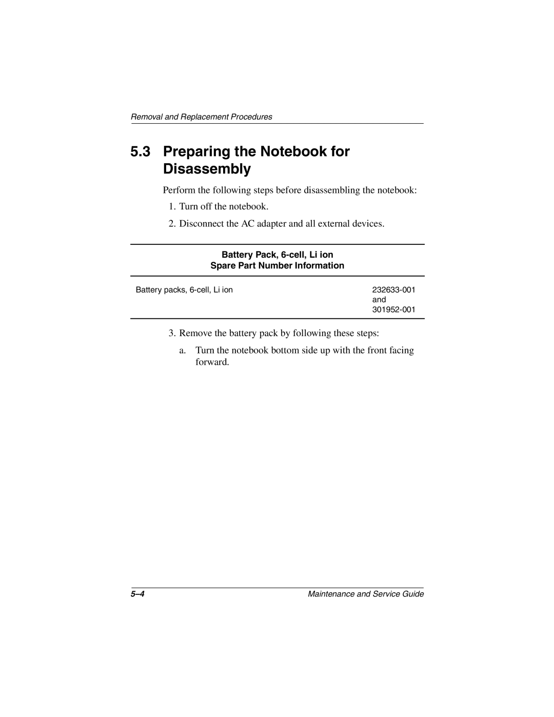 Compaq 279362-002 manual Preparing the Notebook for Disassembly, Battery Pack, 6-cell, Li ion Spare Part Number Information 