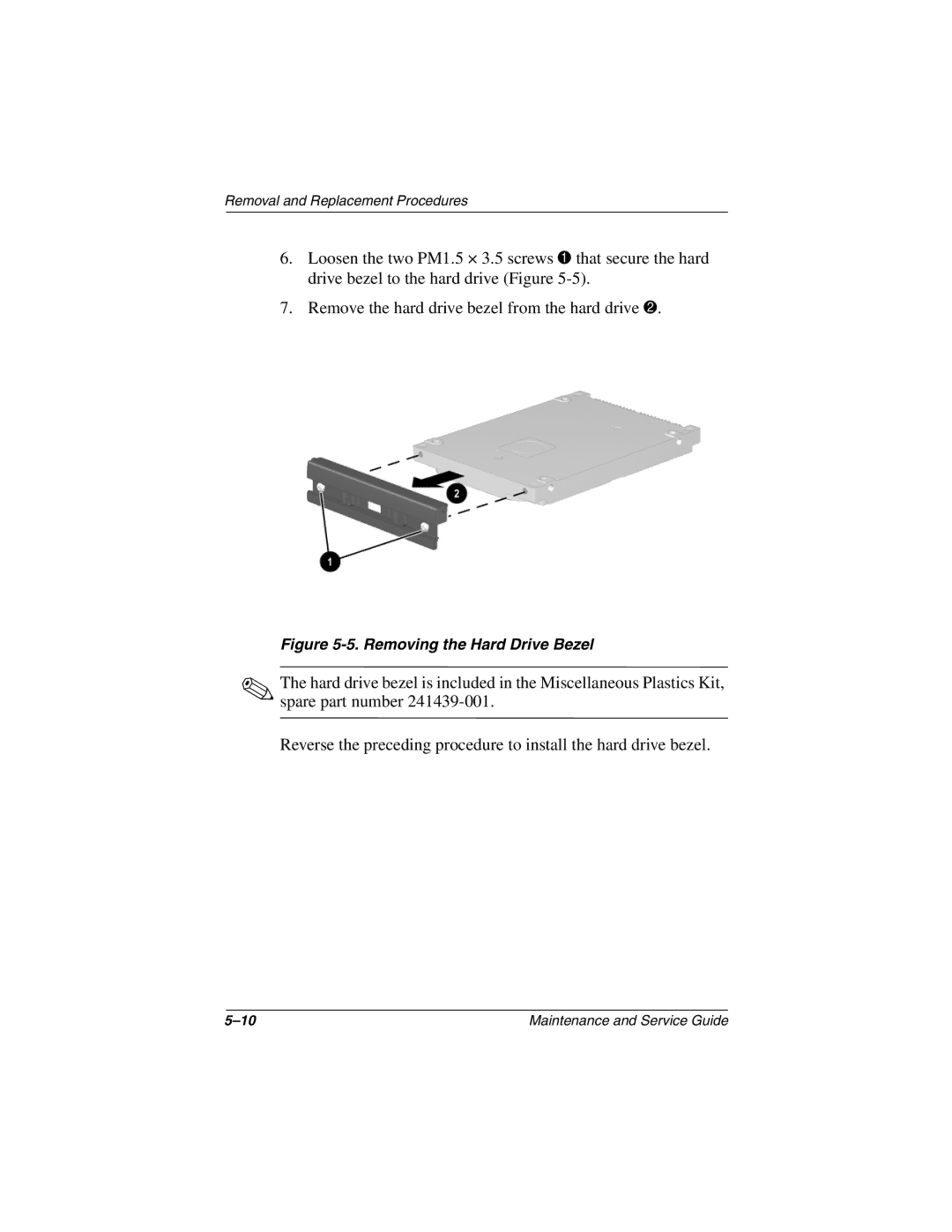 Compaq 279362-002 manual Removing the Hard Drive Bezel 