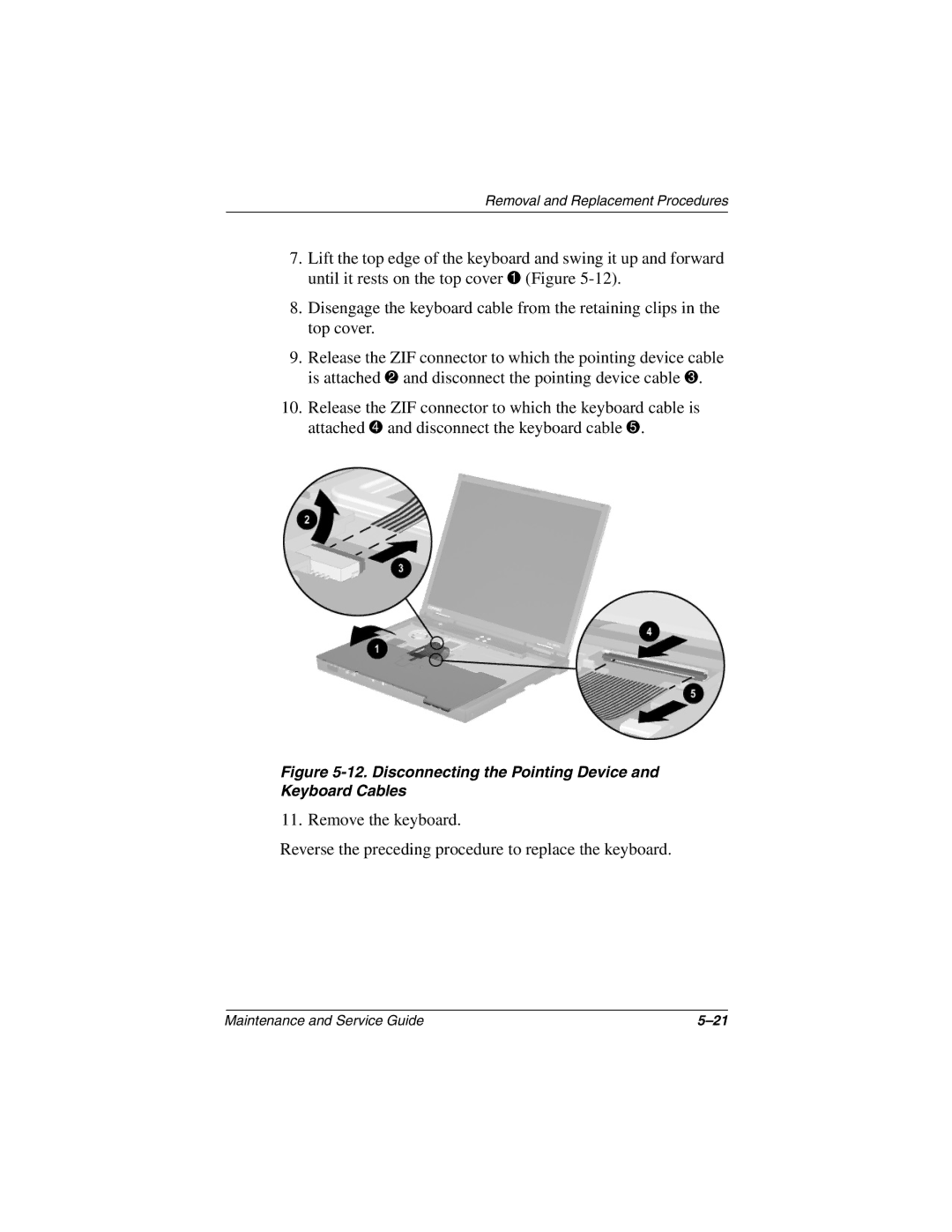 Compaq 279362-002 manual Disconnecting the Pointing Device and Keyboard Cables 