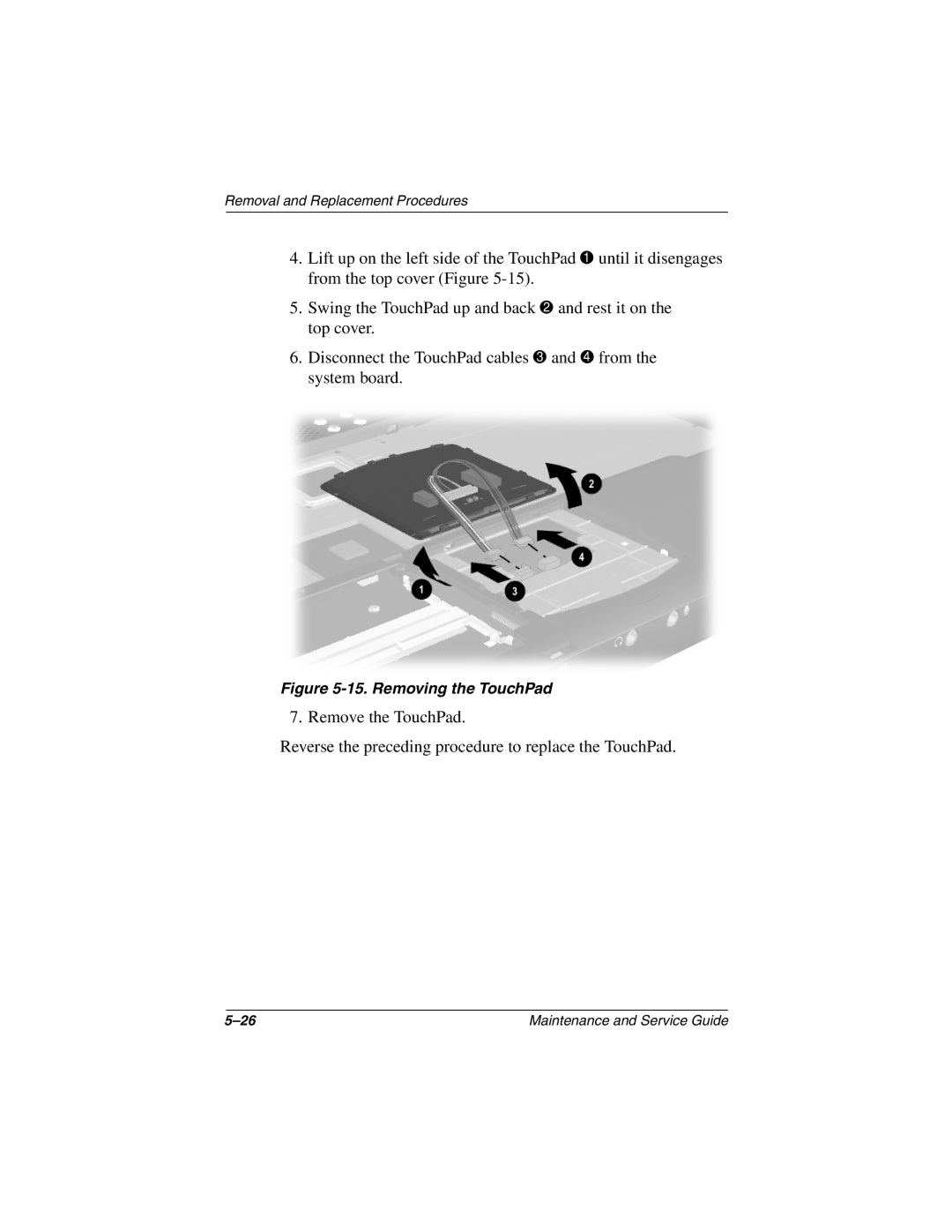 Compaq 279362-002 manual Removing the TouchPad 