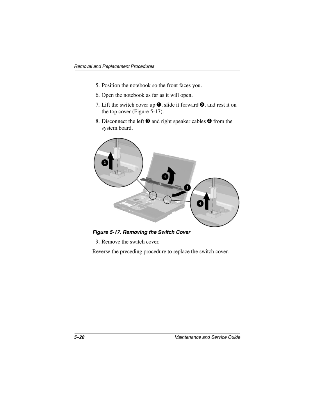 Compaq 279362-002 manual Removing the Switch Cover 