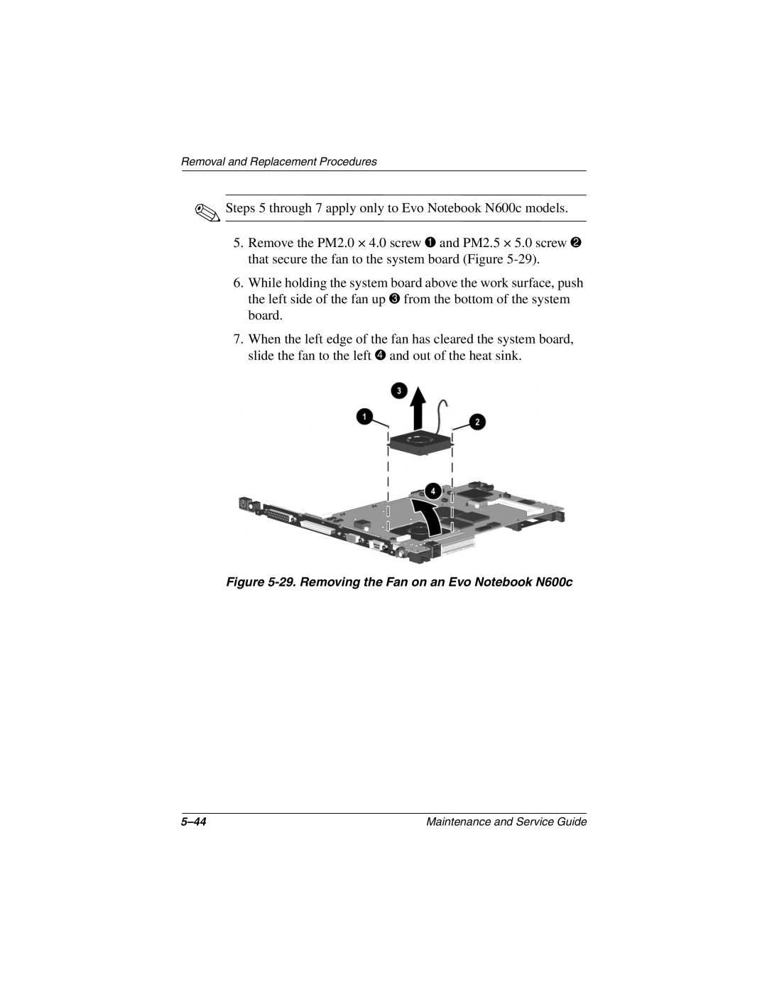 Compaq 279362-002 manual Removing the Fan on an Evo Notebook N600c 