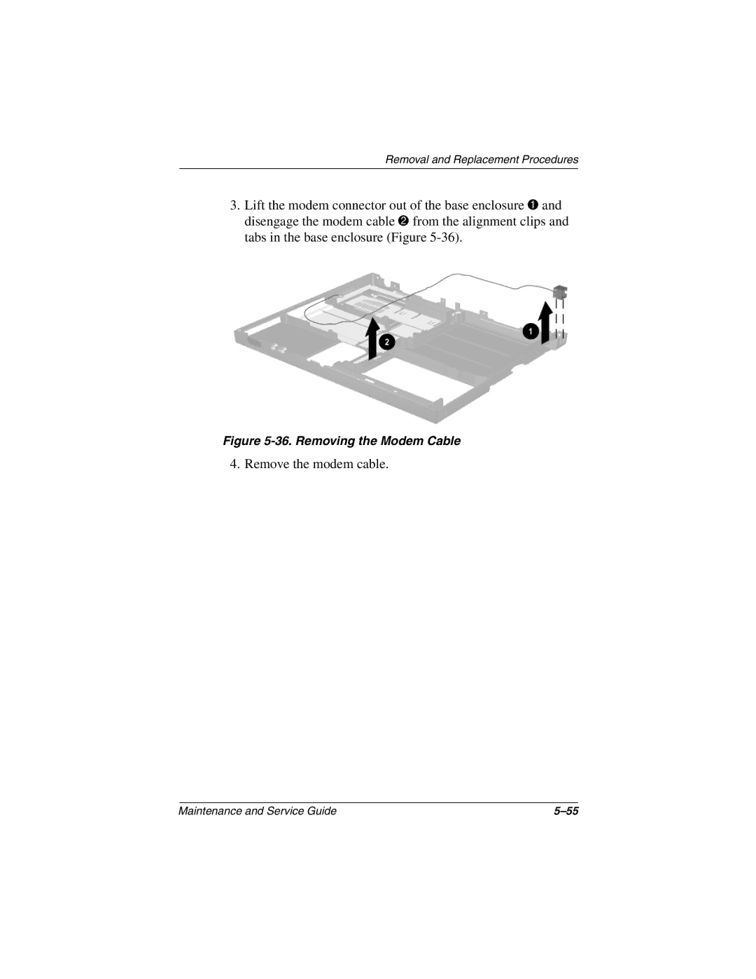 Compaq 279362-002 manual Remove the modem cable 