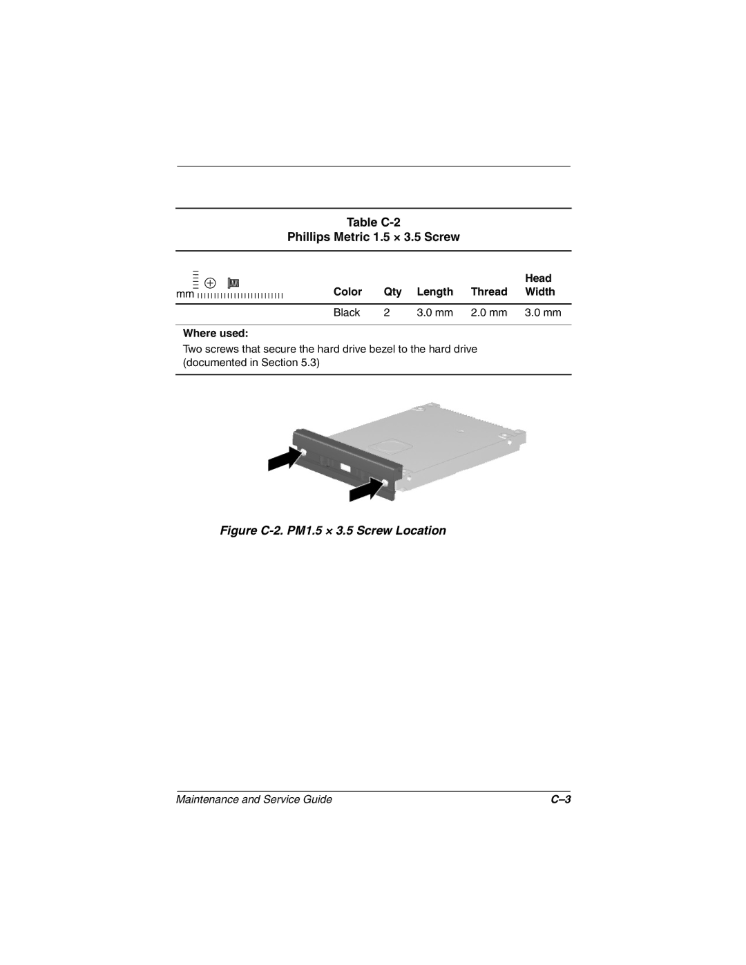 Compaq 279362-002 manual Table C-2 Phillips Metric 1.5 × 3.5 Screw, Figure C-2. PM1.5 × 3.5 Screw Location 