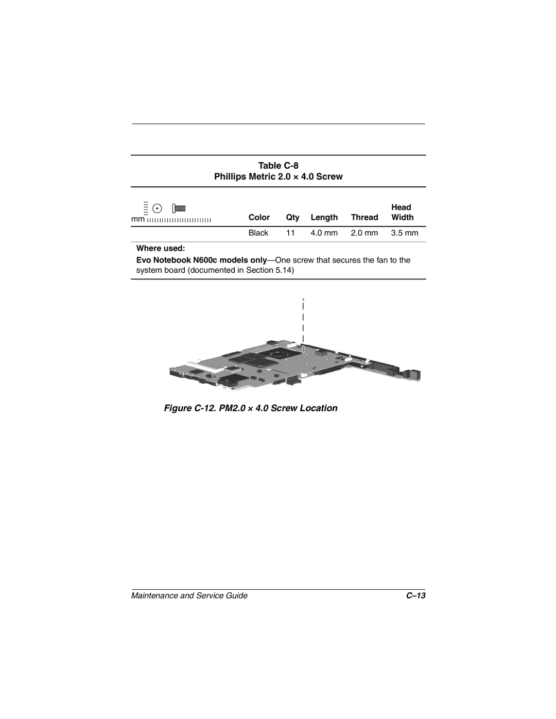 Compaq 279362-002 manual Table C-8 Phillips Metric 2.0 × 4.0 Screw, Figure C-12. PM2.0 × 4.0 Screw Location 