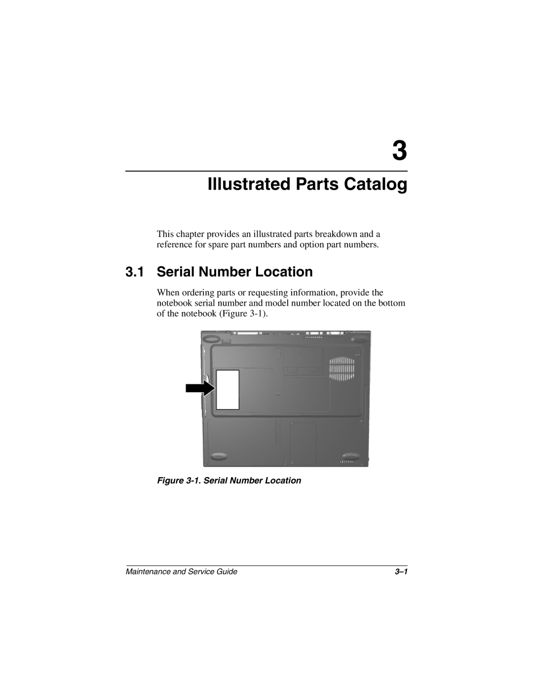 Compaq 279362-002 manual Illustrated Parts Catalog, Serial Number Location 