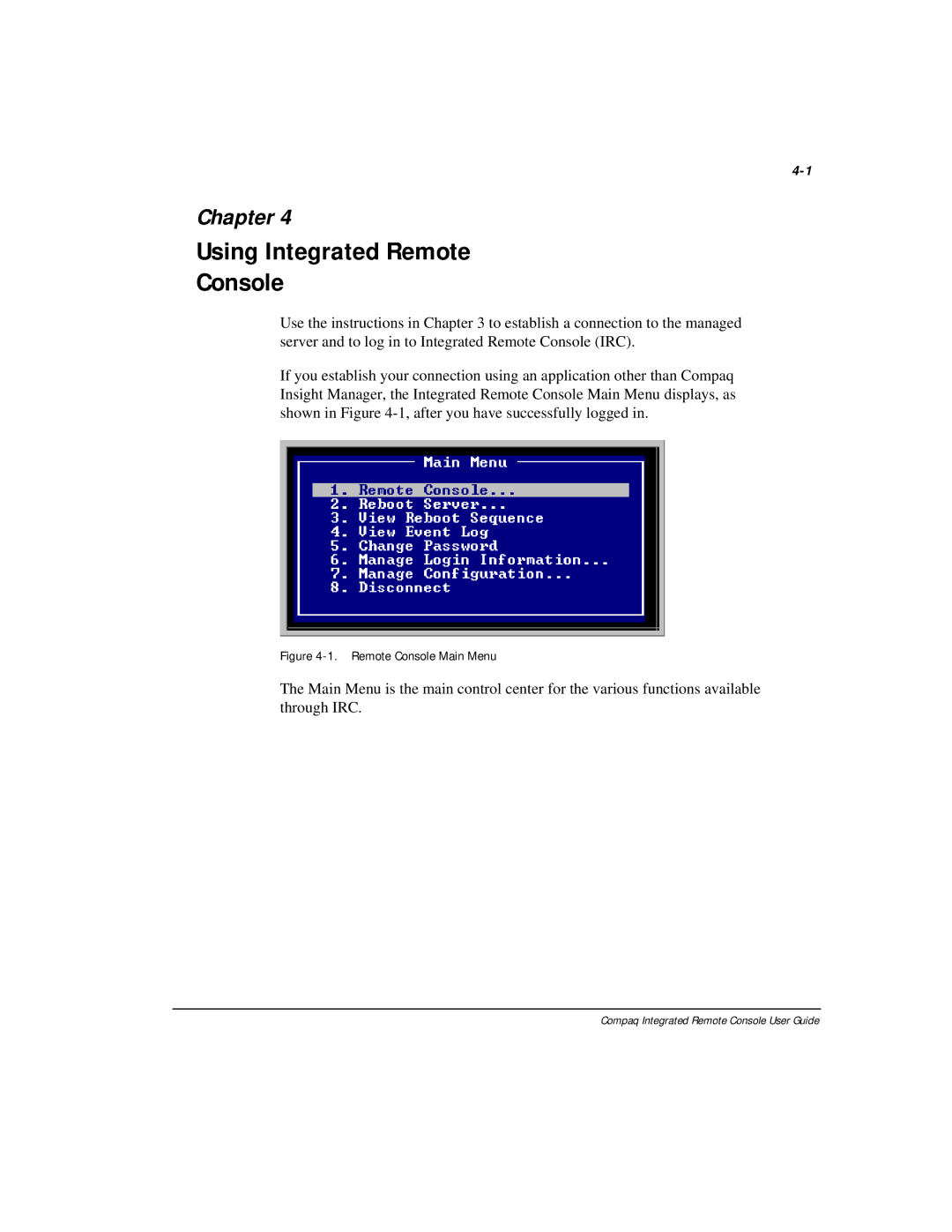 Compaq 281862-002 manual Using Integrated Remote Console 