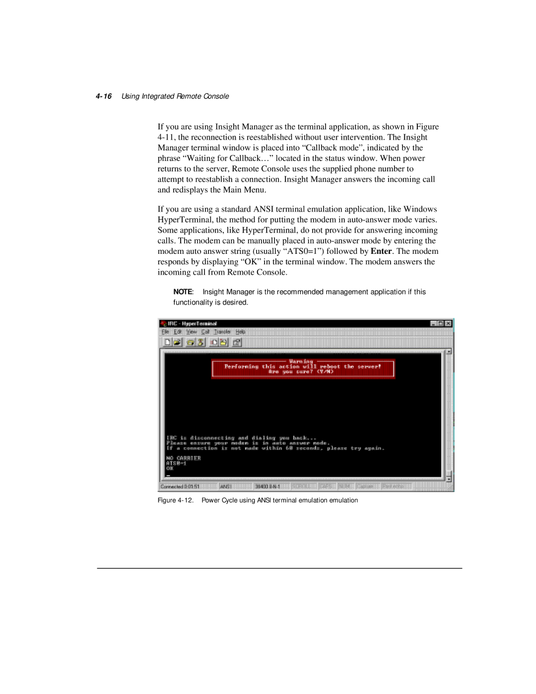 Compaq 281862-002 manual 16Using Integrated Remote Console, Power Cycle using Ansi terminal emulation emulation 