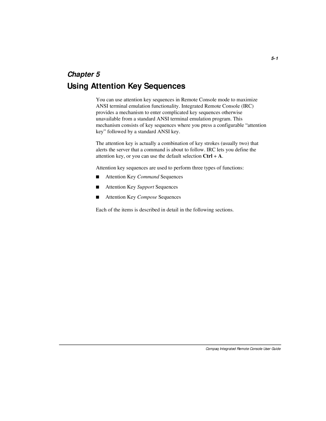 Compaq 281862-002 manual Using Attention Key Sequences 