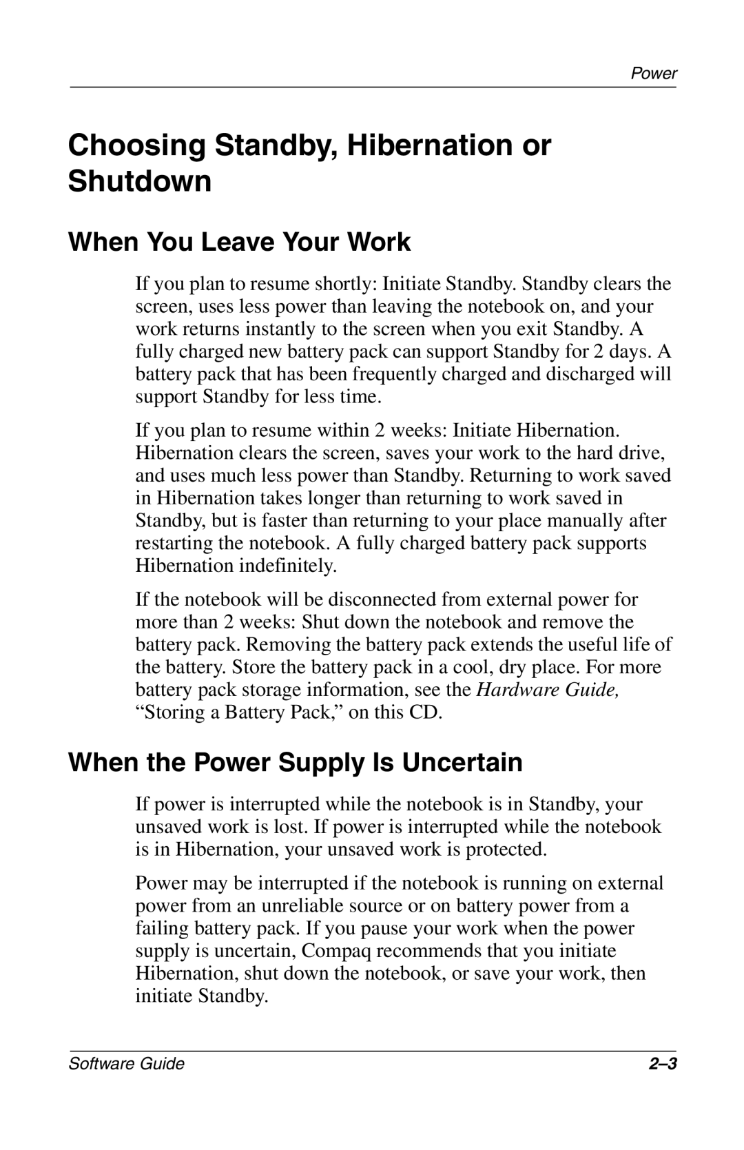 Compaq 285558-001 Choosing Standby, Hibernation or Shutdown, When You Leave Your Work, When the Power Supply Is Uncertain 