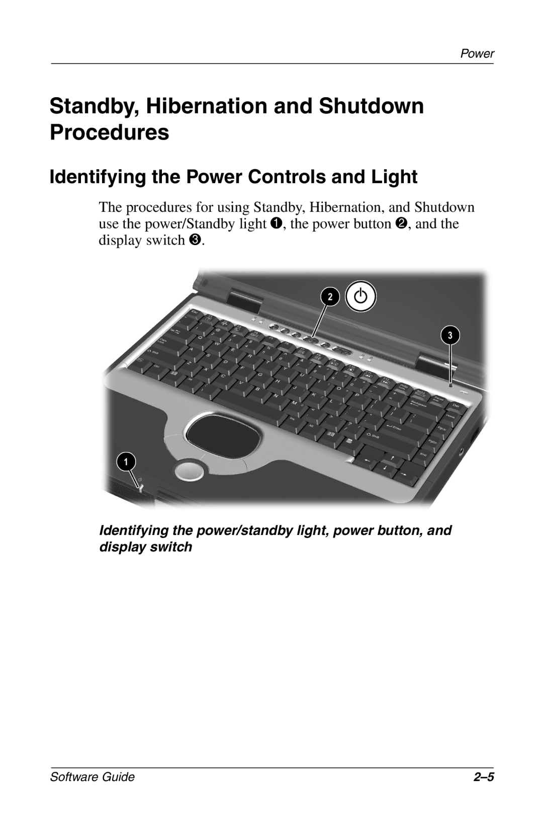 Compaq 285558-001 manual Standby, Hibernation and Shutdown Procedures, Identifying the Power Controls and Light 