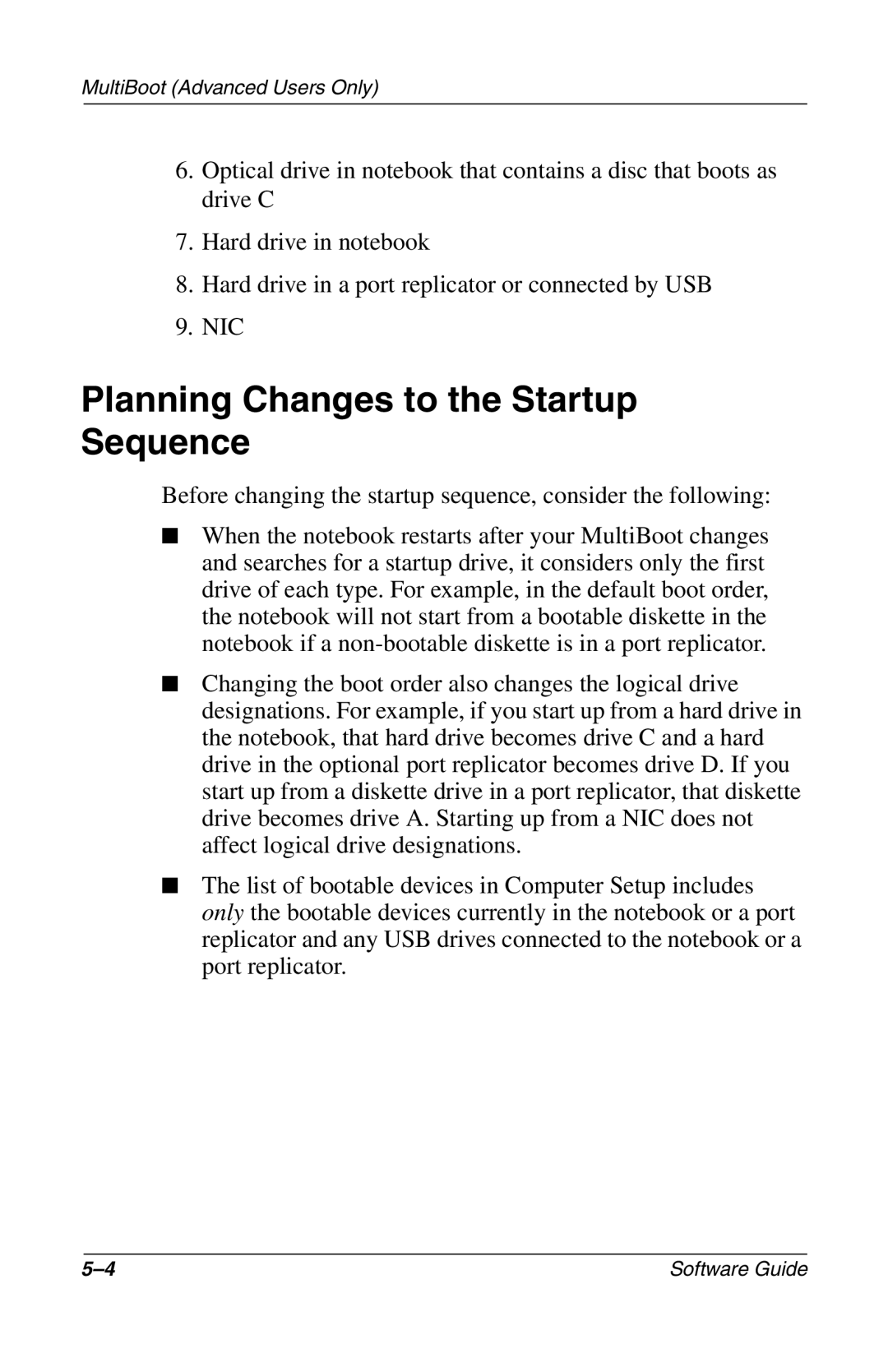 Compaq 285558-001 manual Planning Changes to the Startup Sequence 