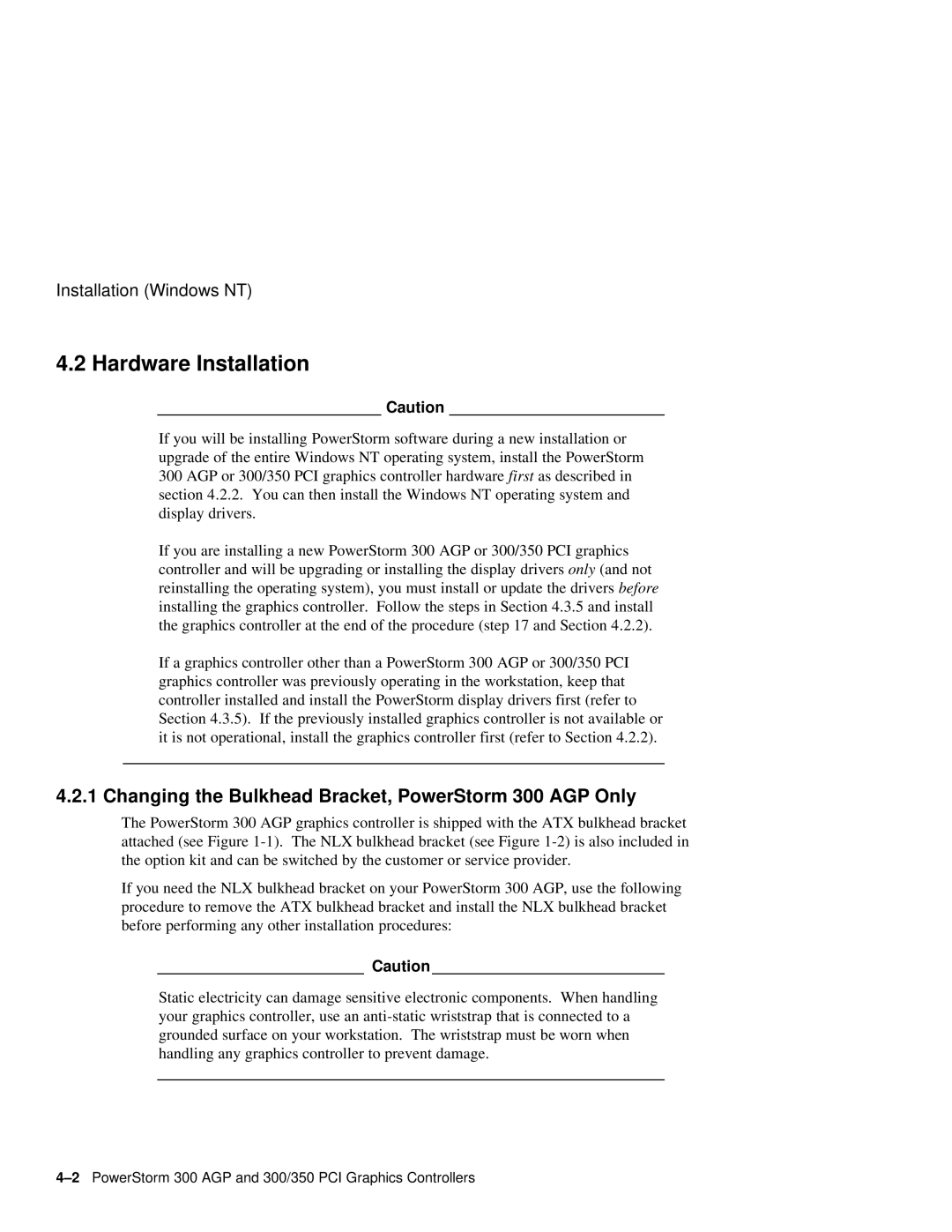 Compaq manual Hardware Installation, Changing the Bulkhead Bracket, PowerStorm 300 AGP Only 