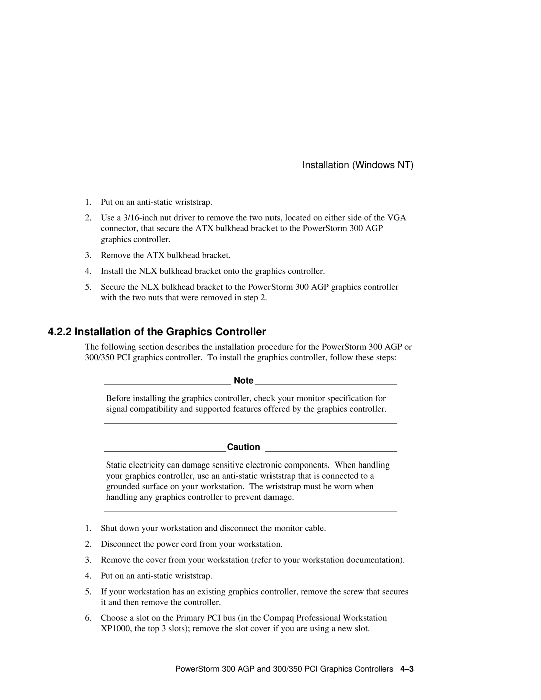 Compaq 300 manual Installation of the Graphics Controller 