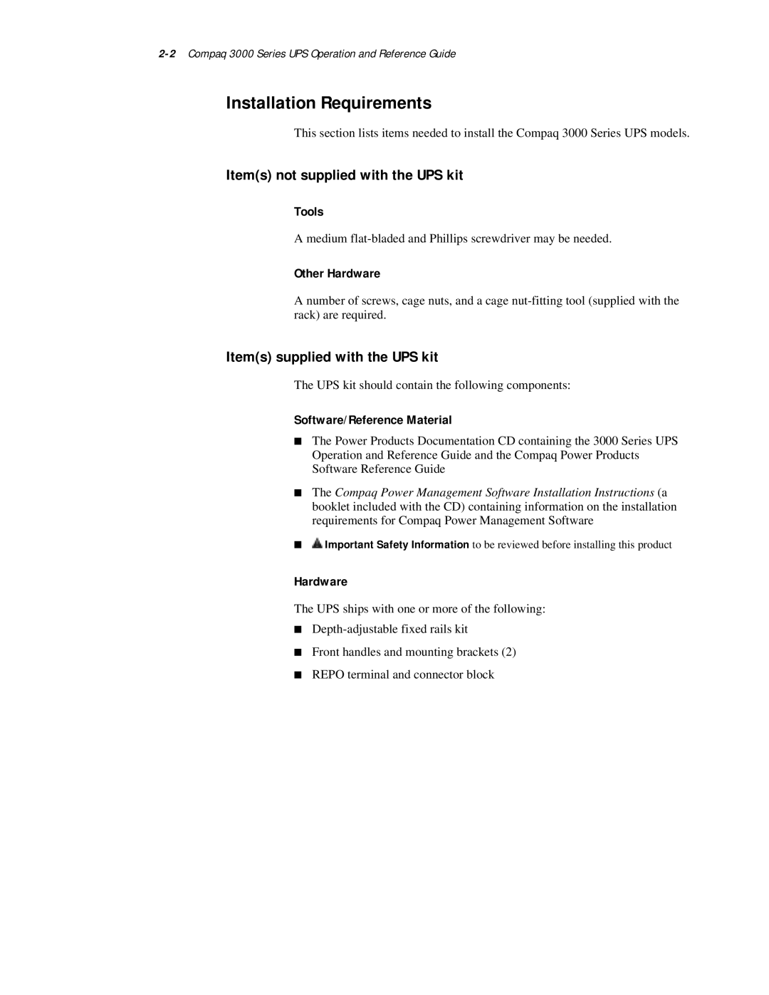 Compaq 3000 Series manual Installation Requirements, Items not supplied with the UPS kit, Items supplied with the UPS kit 