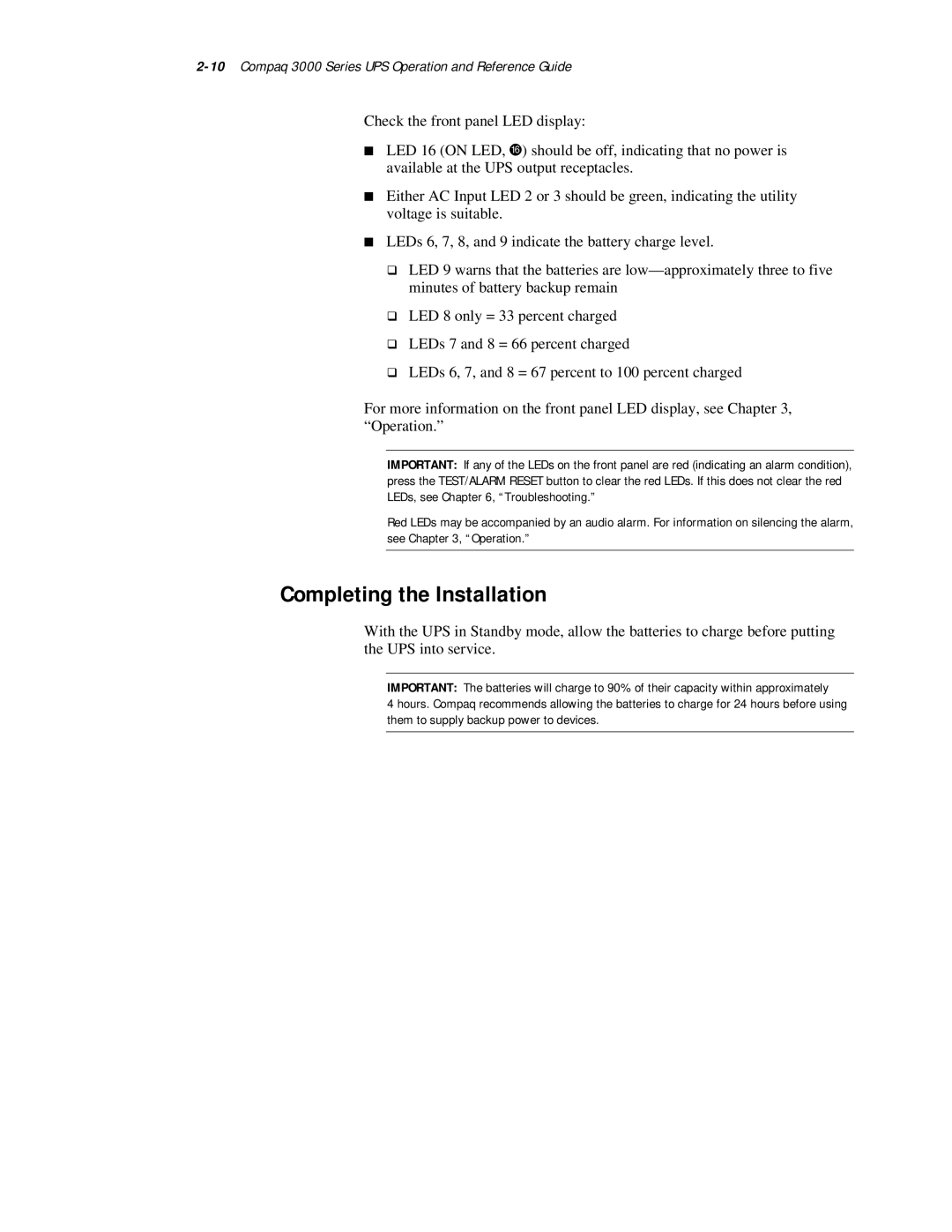 Compaq 3000 Series manual Completing the Installation, Check the front panel LED display 