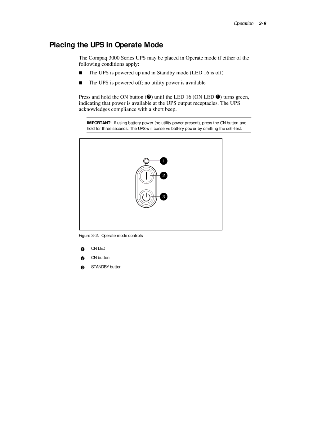 Compaq 3000 Series manual Placing the UPS in Operate Mode, Operate mode controls 