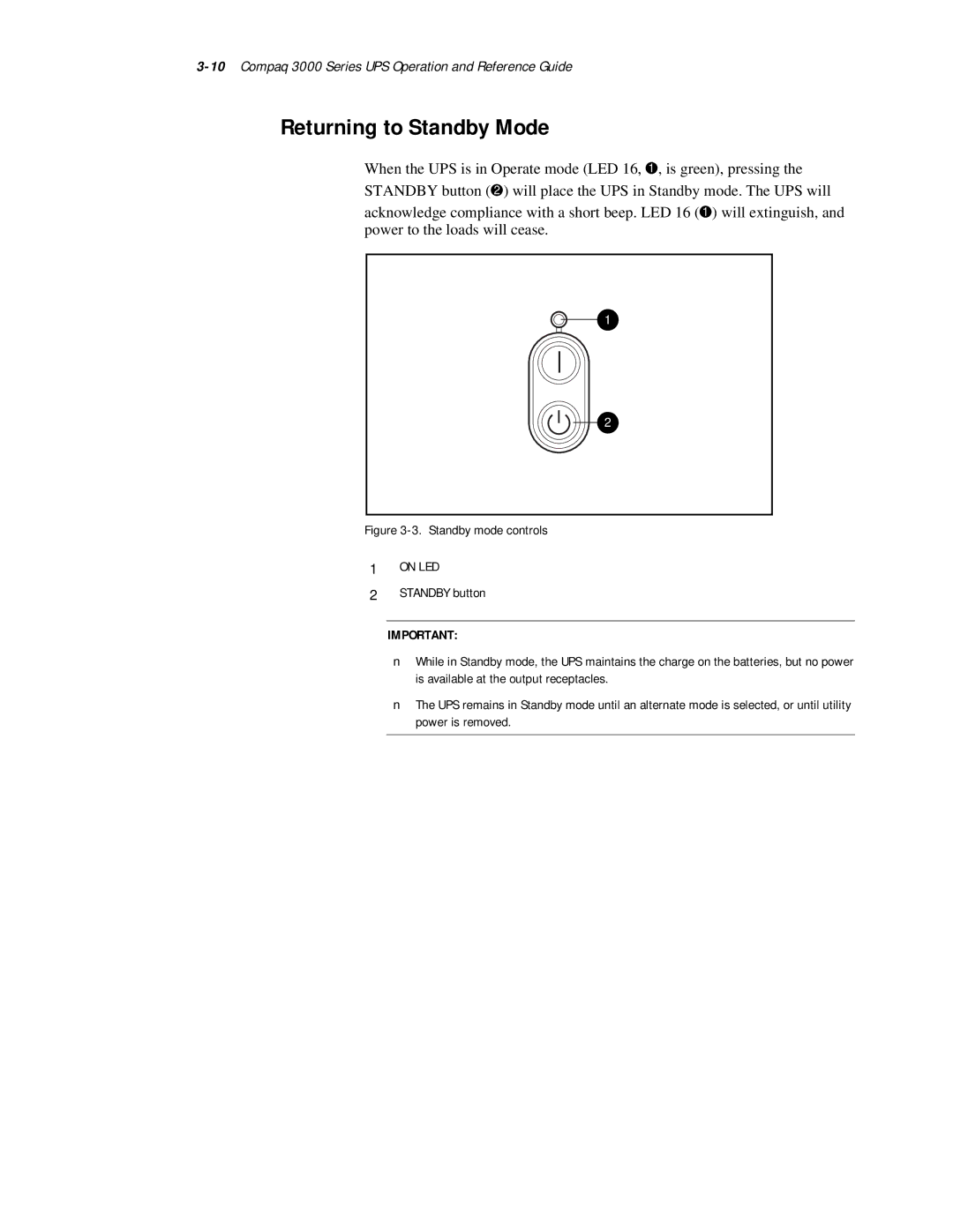 Compaq 3000 Series manual Returning to Standby Mode, Standby mode controls 