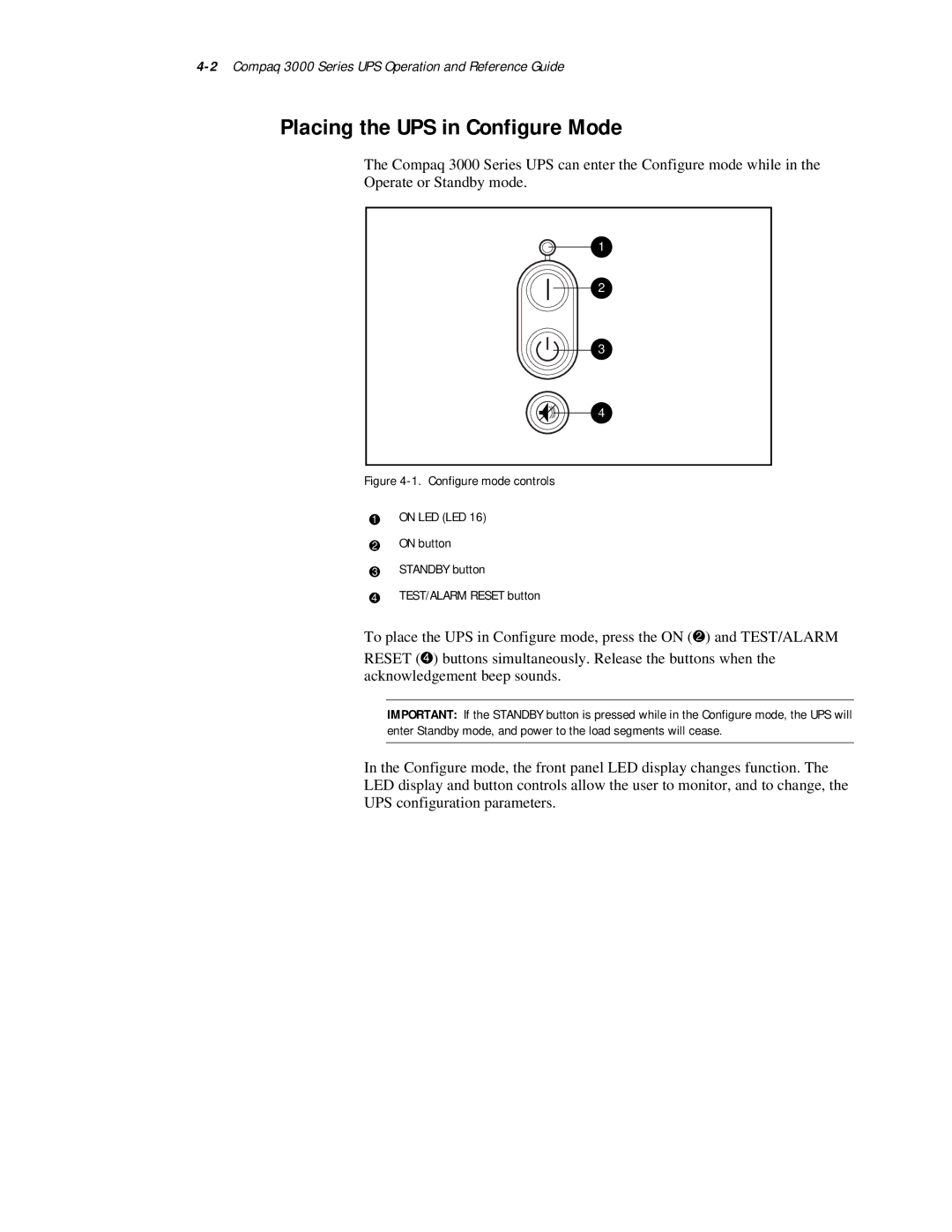 Compaq 3000 Series manual Placing the UPS in Configure Mode, Configure mode controls On LED LED On button 