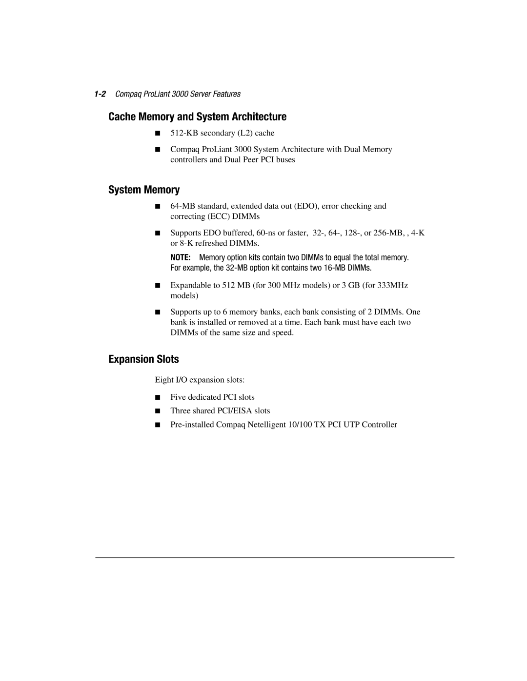 Compaq Cache Memory and System Architecture, System Memory, Expansion Slots, 2Compaq ProLiant 3000 Server Features 