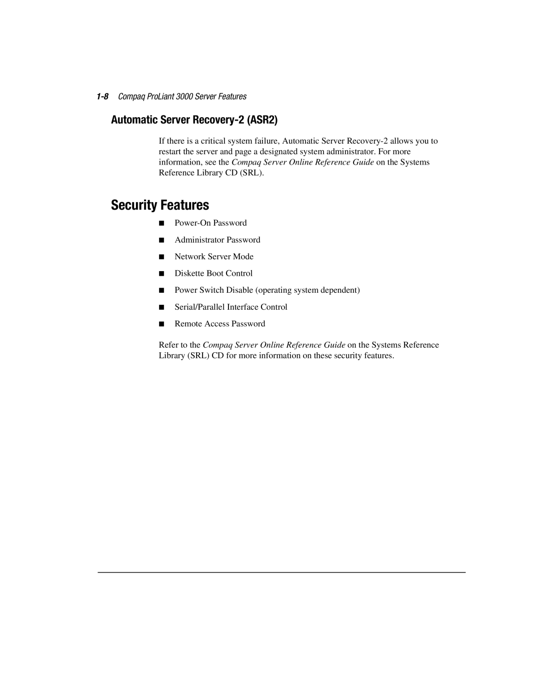 Compaq manual Security Features, Automatic Server Recovery-2 ASR2, 8Compaq ProLiant 3000 Server Features 