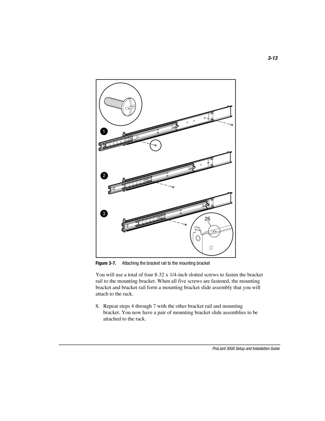 Compaq 3000 manual Attaching the bracket rail to the mounting bracket 